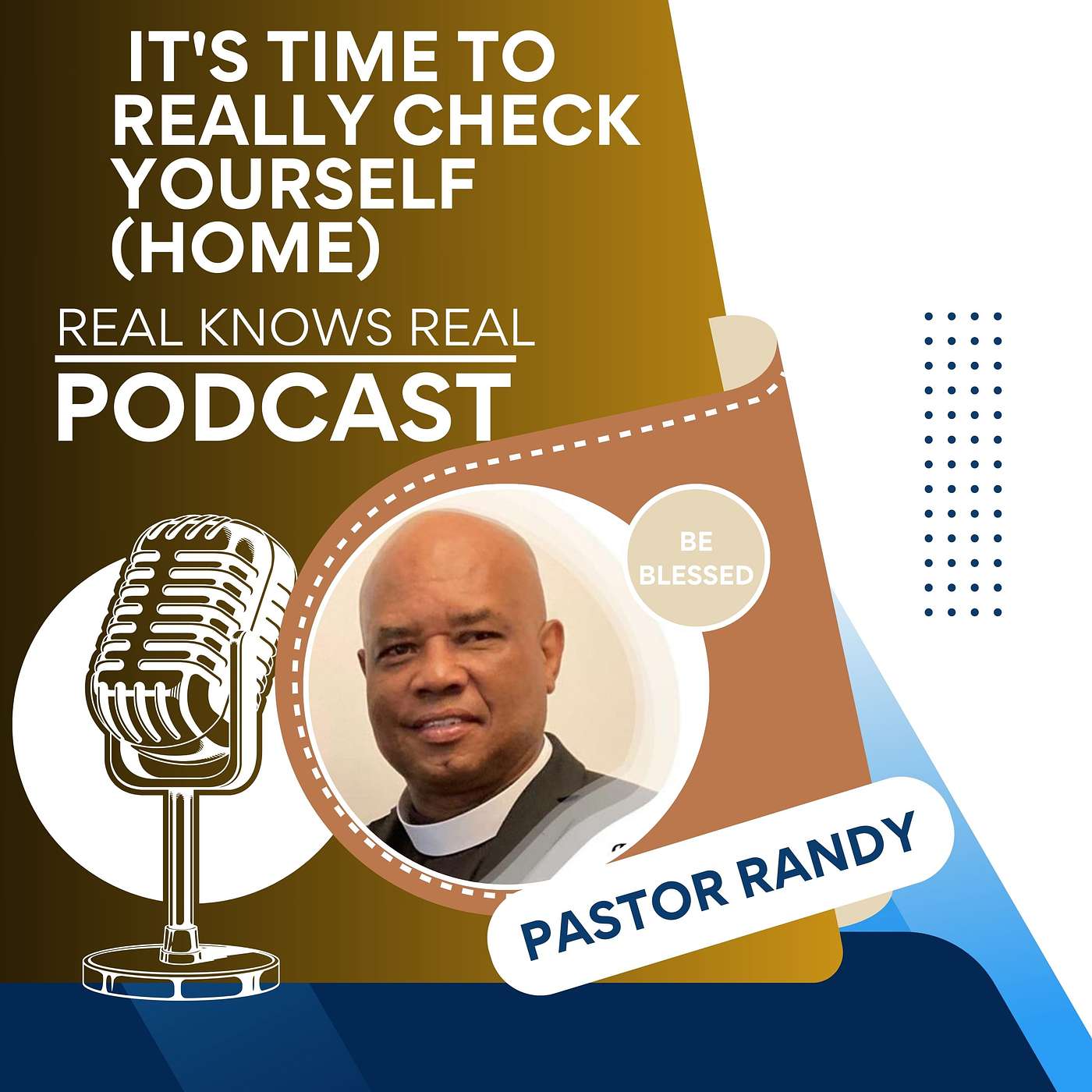 Pastor Randy Lightbourne - IT'S TIME TO REALLY CHECK YOURSELF (HOME)