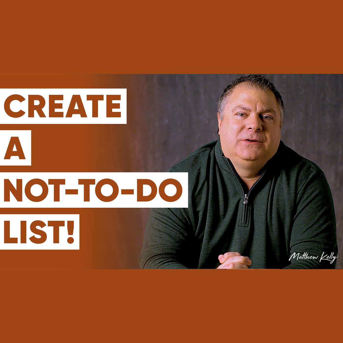 Question #5: Do You Have a NOT TO DO List? - 21 Questions That Will Change Your Life - Matthew Kelly