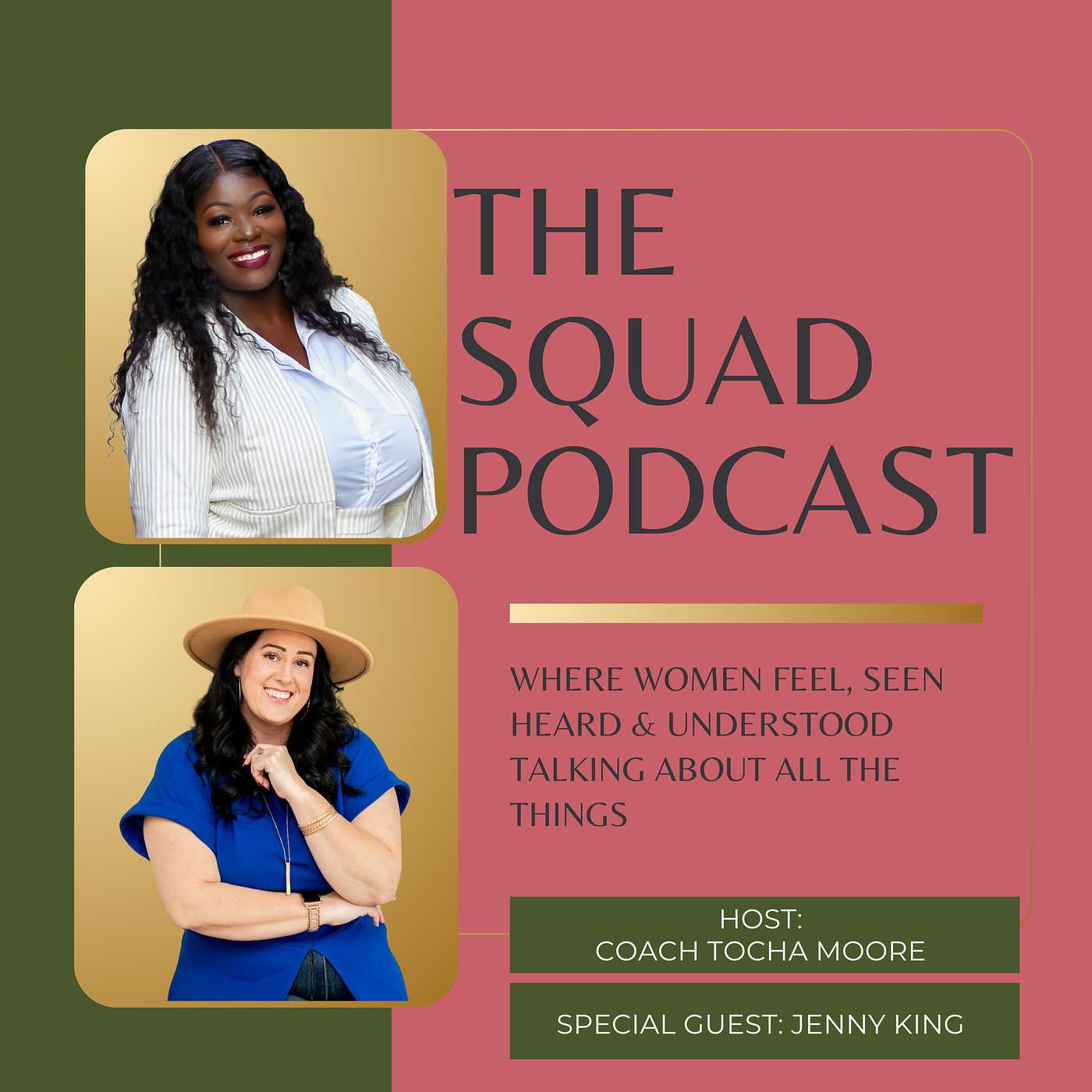 The Squad Podcast with Coach Tocha Moore: Purpose, Pain & Personal Growth for Women