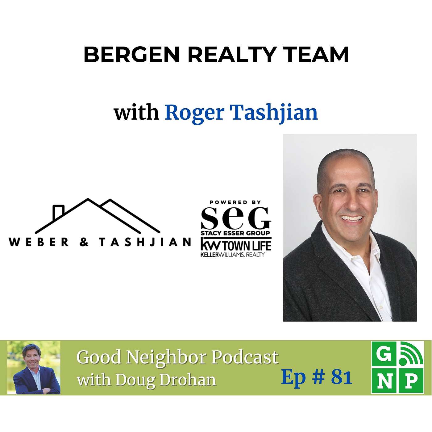 Ep. # 81 How a Marketer Became a Top Realtor in Bergen County