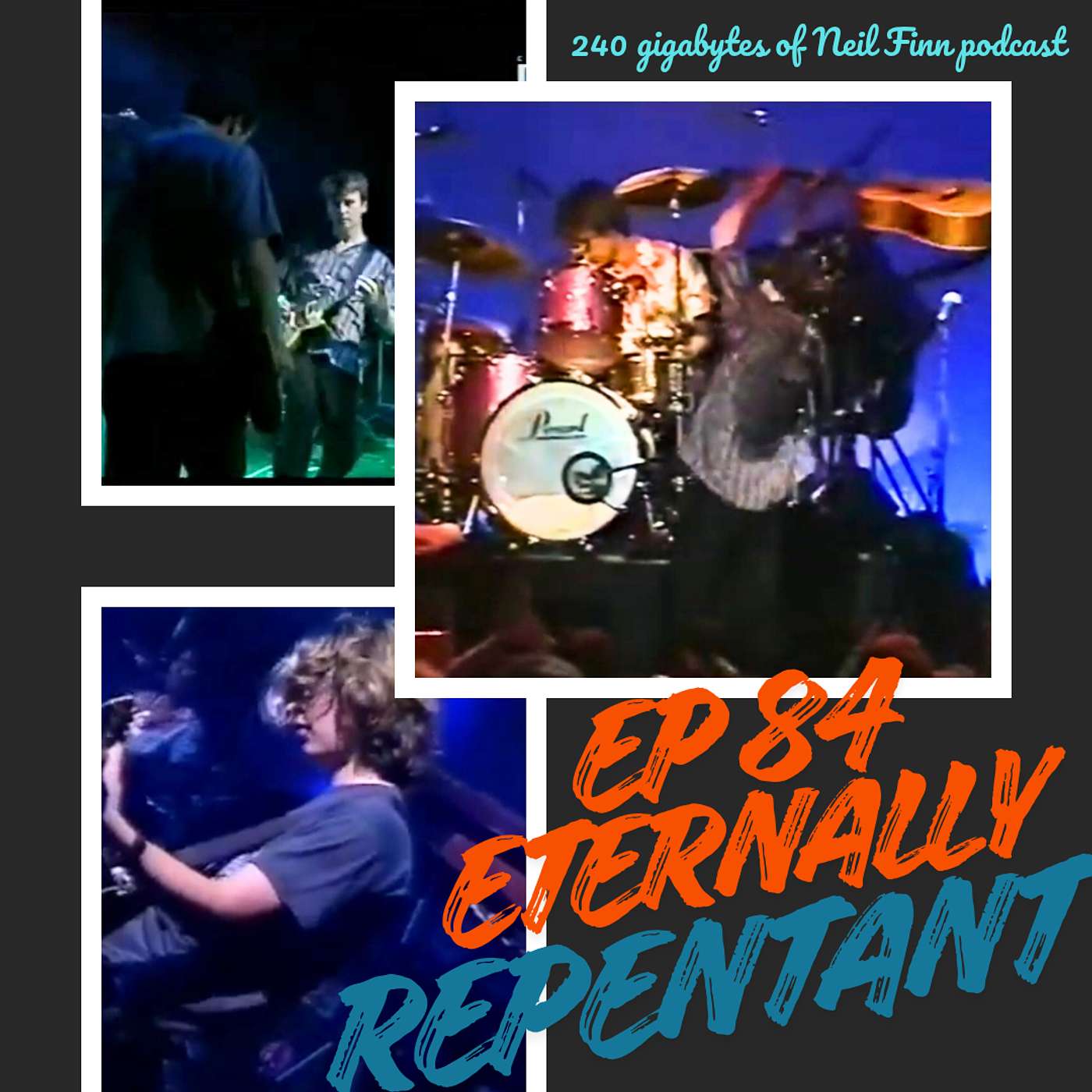 Ep 84 - Eternally Repentant (Neil Finn - Melbourne, Festival Hall, Dec 12 1998)