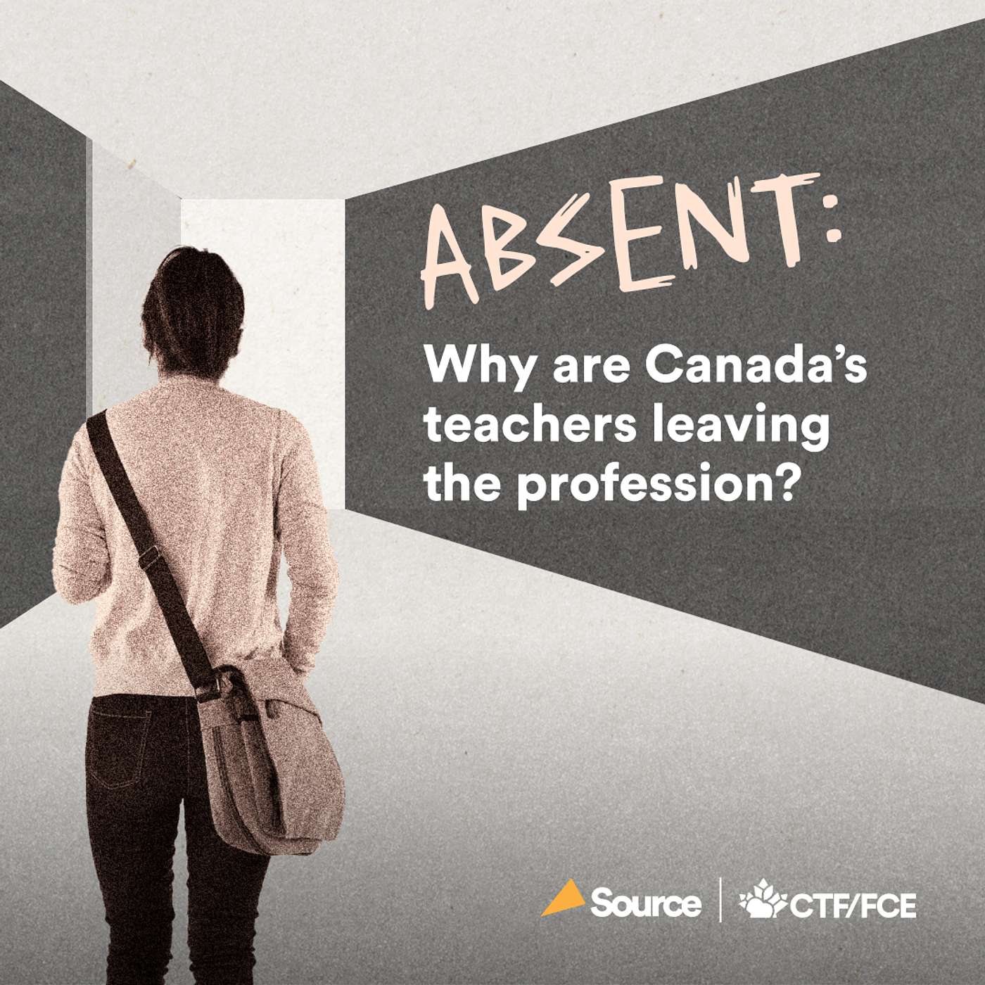 ABSENT: Why are Canada’s teachers leaving the profession? / ABSENCES : Pourquoi est-ce que les enseignantes et enseignants du Canada quittent la profession?