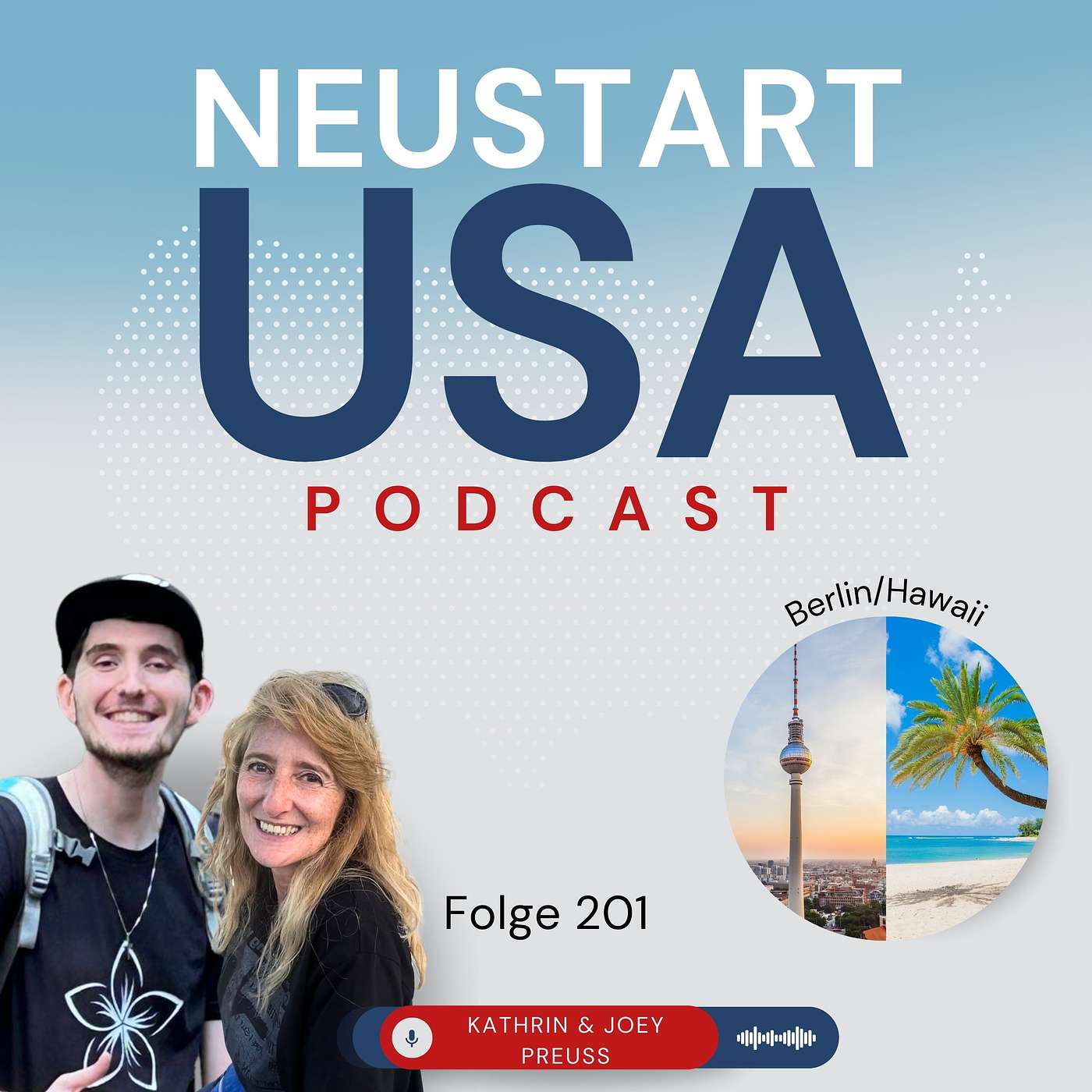 Dein Neustart USA Podcast: Alles über Auswandern, E2-Visum & Leben in Amerika