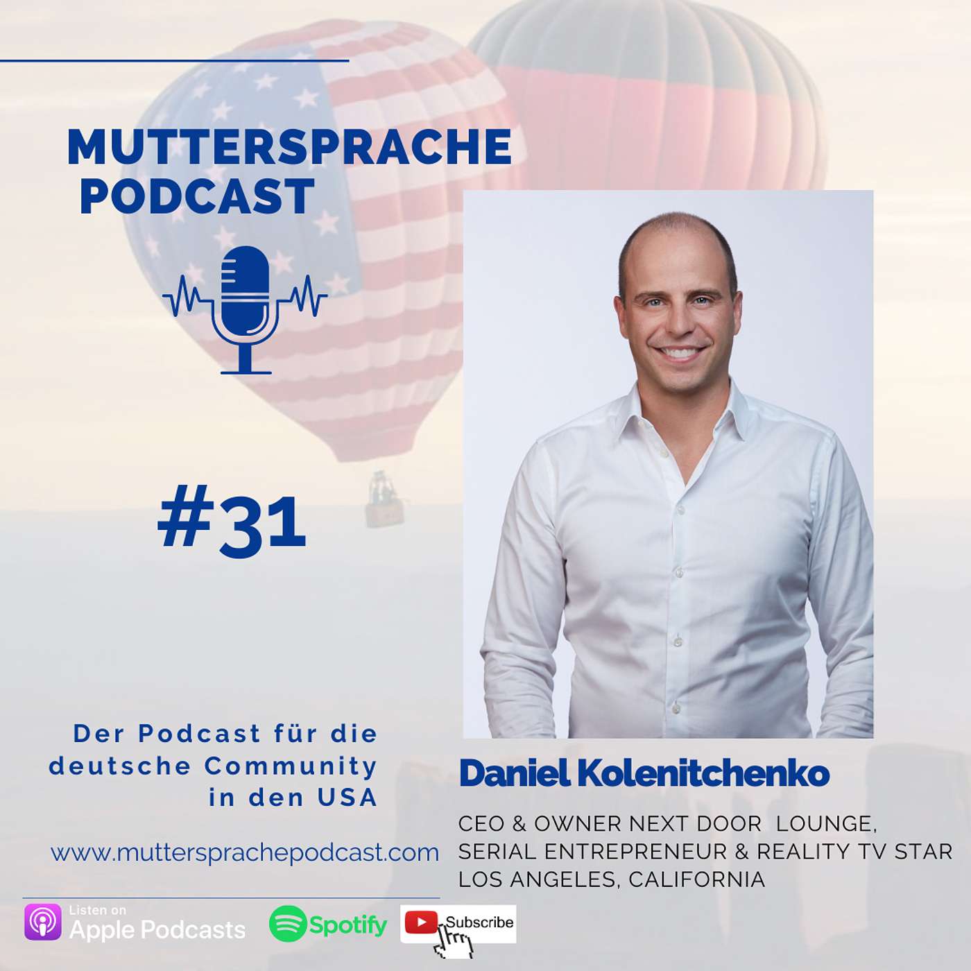 Daniel Kolenitchenko - CEO & Owner Next Door Lounge Hollywood, Entrepreneur, TV Reality Star - INTERVIEW episode artwork