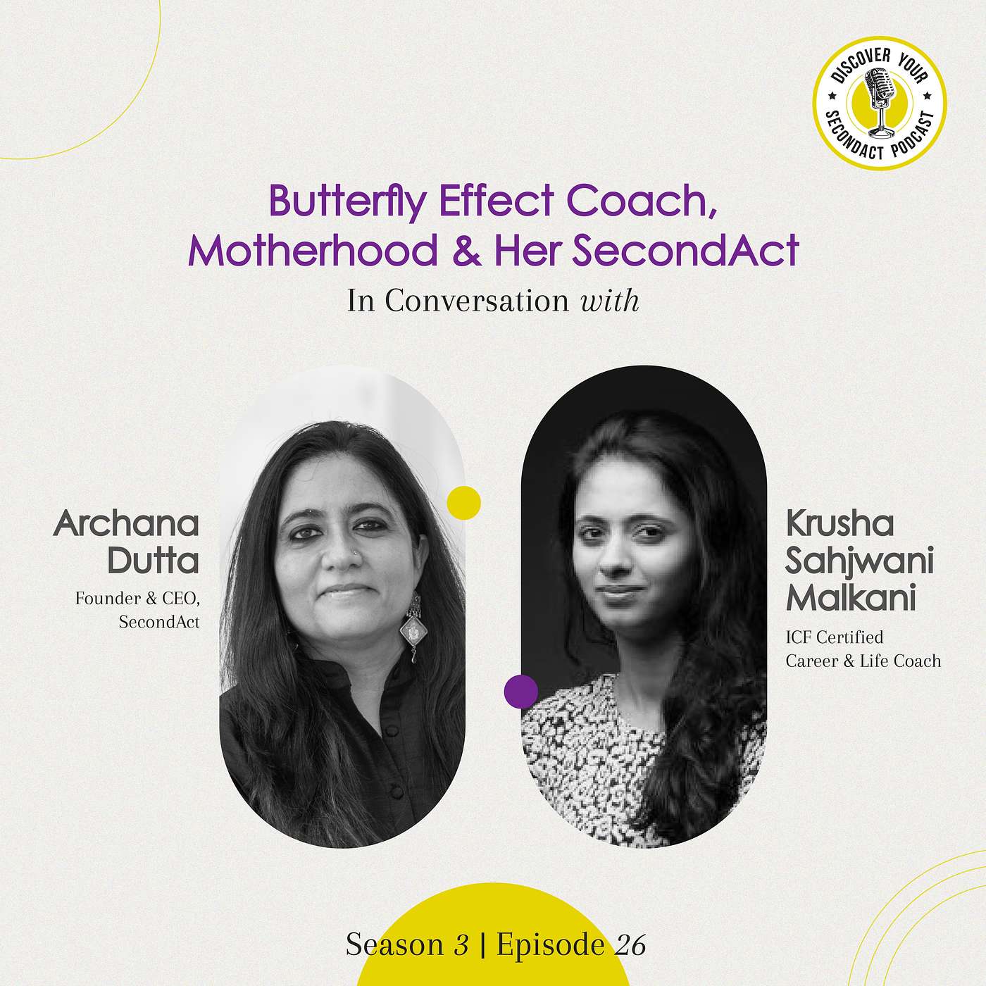 Krusha Sahjwani Malkani on Butterfly Effect Coach, Motherhood & Her SecondAct | S03E26 Krusha Sahjwani Malkani on Butterfly Effect Coach, Motherhood & Her SecondAct | S03E26