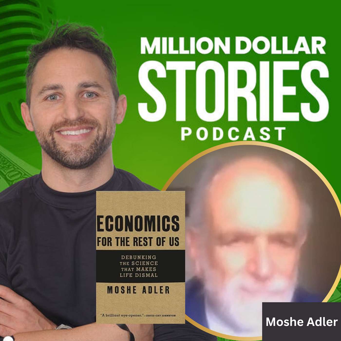 #189 - Moshe Adler (Economics for the Rest of Us: Debunking the Science that Makes Life Dismal) episode artwork