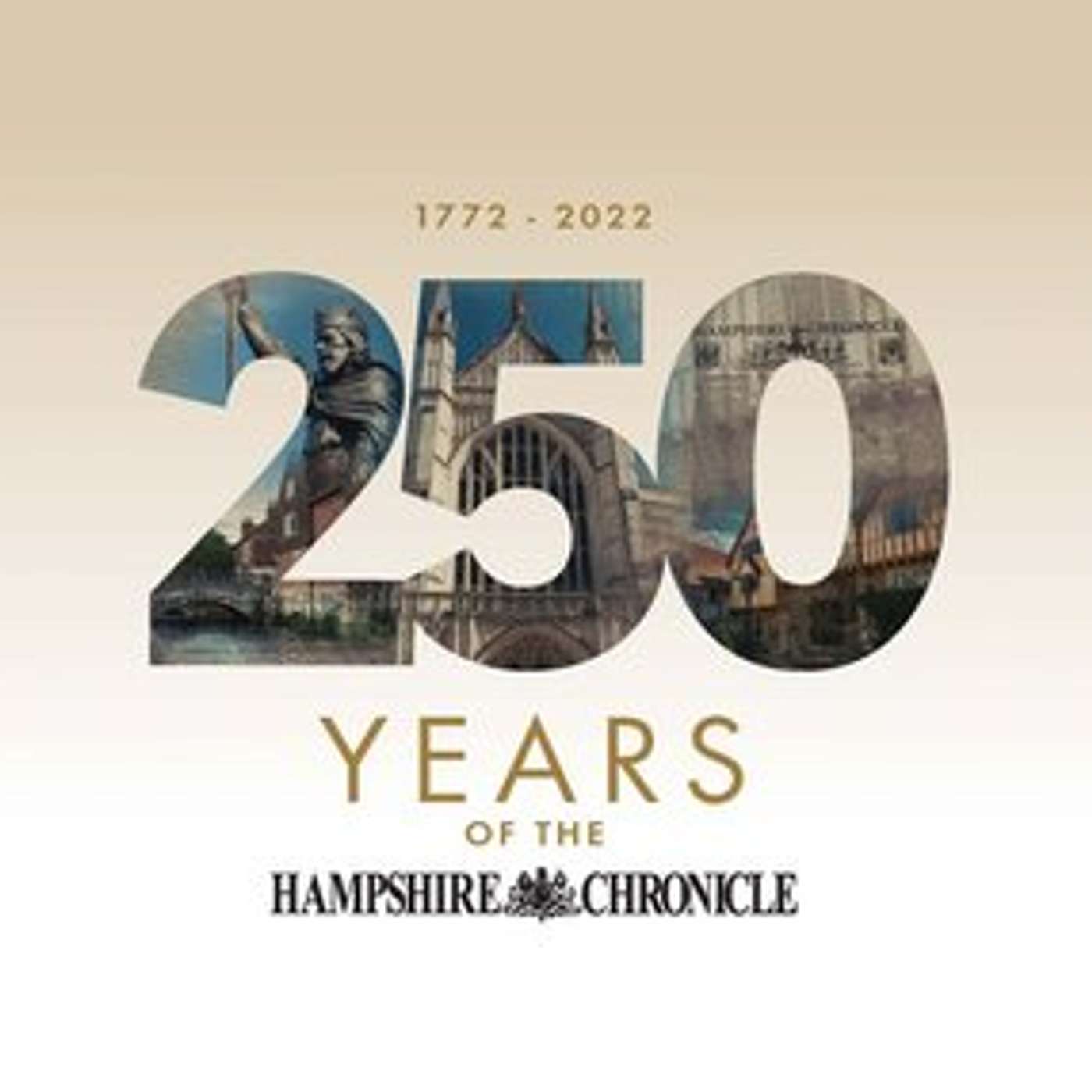 250 Years of History with the Hampshire Chronicle 250 Years of History with the Hampshire Chronicle