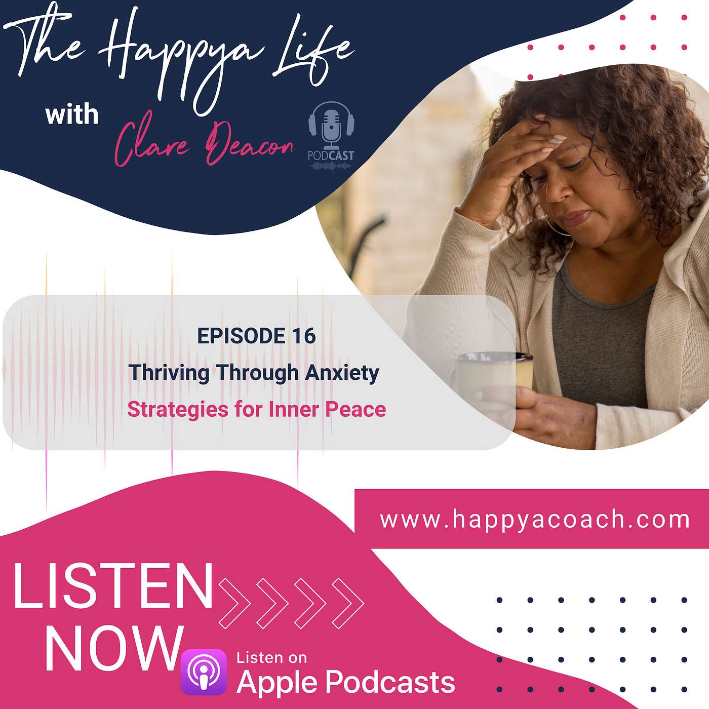 Thriving Through Anxiety: Strategies for Inner Peace episode artwork