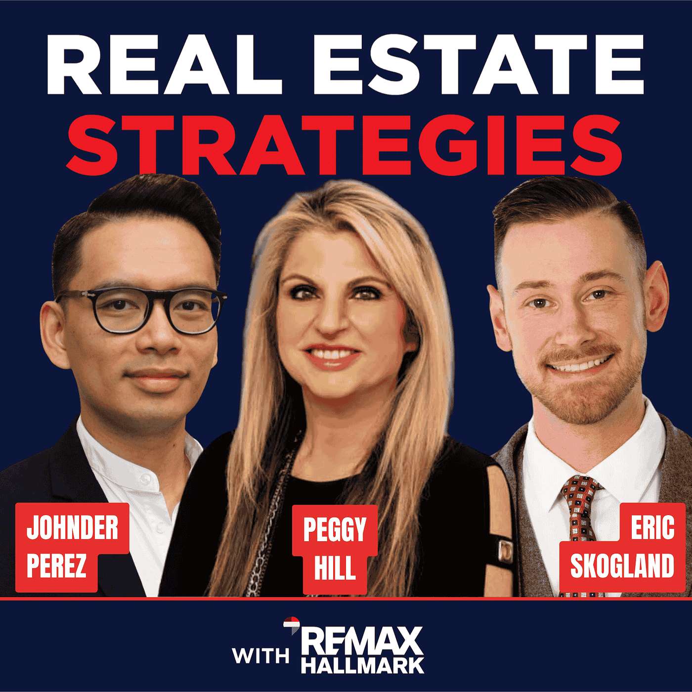 REAL ESTATE Strategies with RE/MAX Hallmark