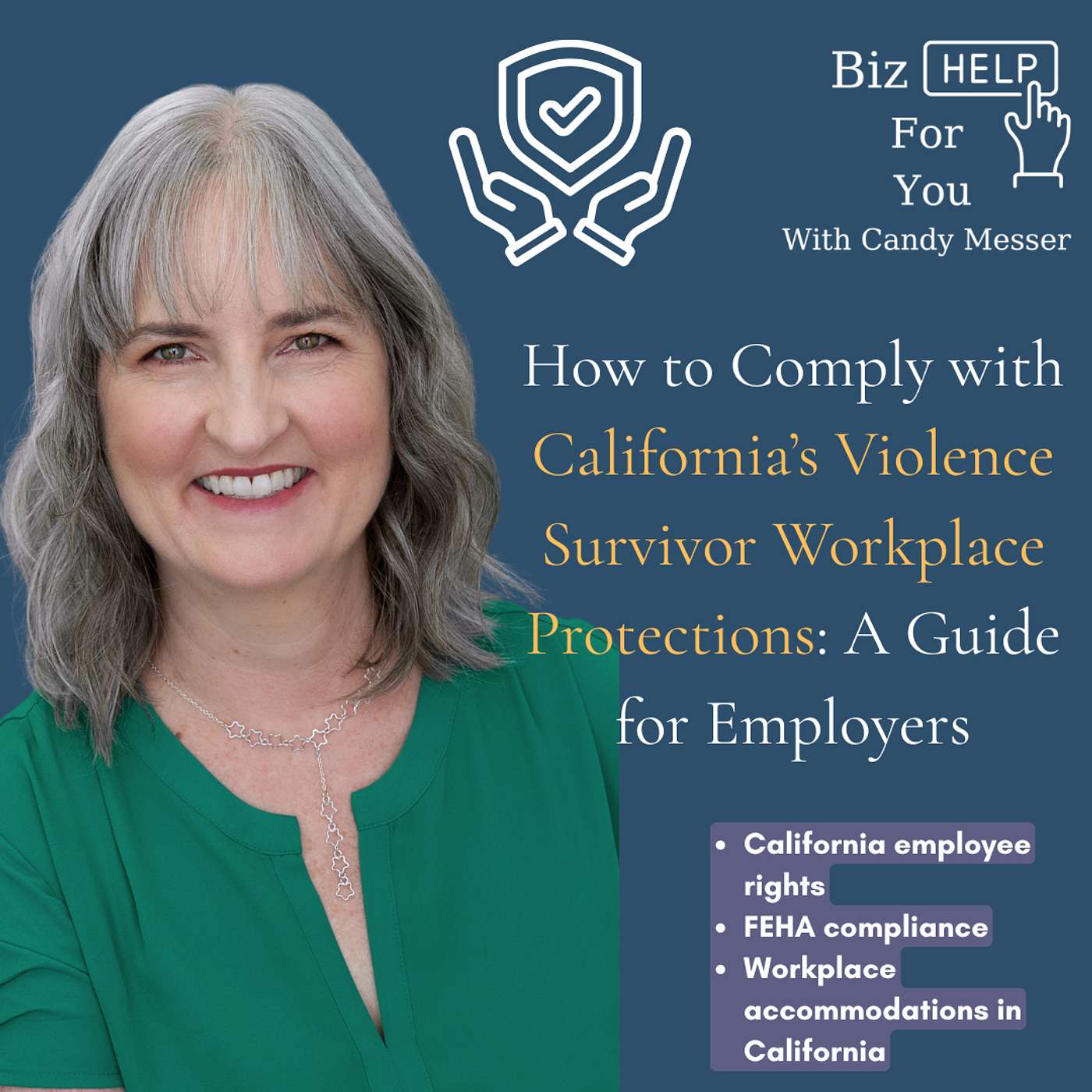 How to Comply with California’s Violence Survivor Workplace Protections: A Guide for Employers How to Comply with California’s Violence Survivor Workplace Protections: A Guide for Employers
