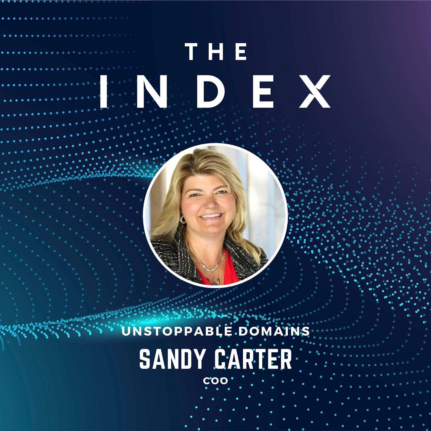 Future of Digital Identity: NFTs, Self-Custody, and Beyond with Sandy Carter, COO of Unstoppable Domains