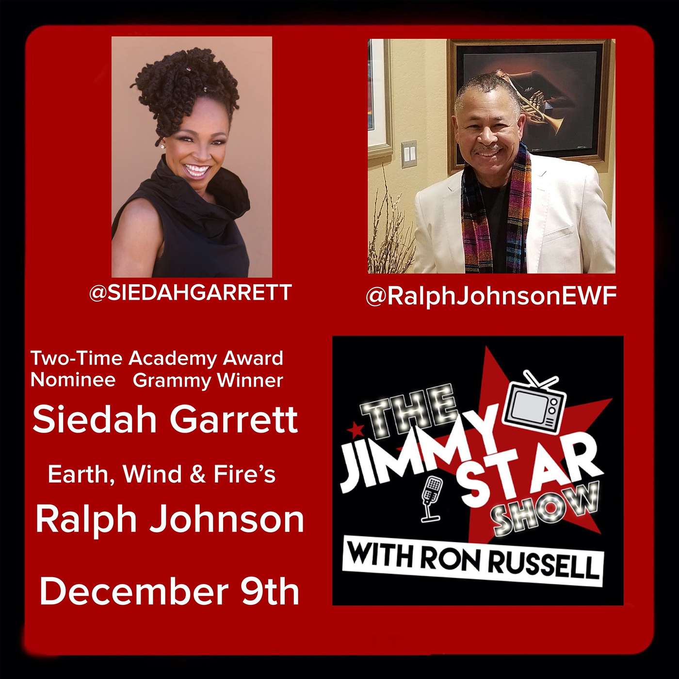 Alan Frew (Glass Tiger)/ Siedah Garrett (Michael Jackson)/ Ralph Johnson (Earth, Wind & Fire)