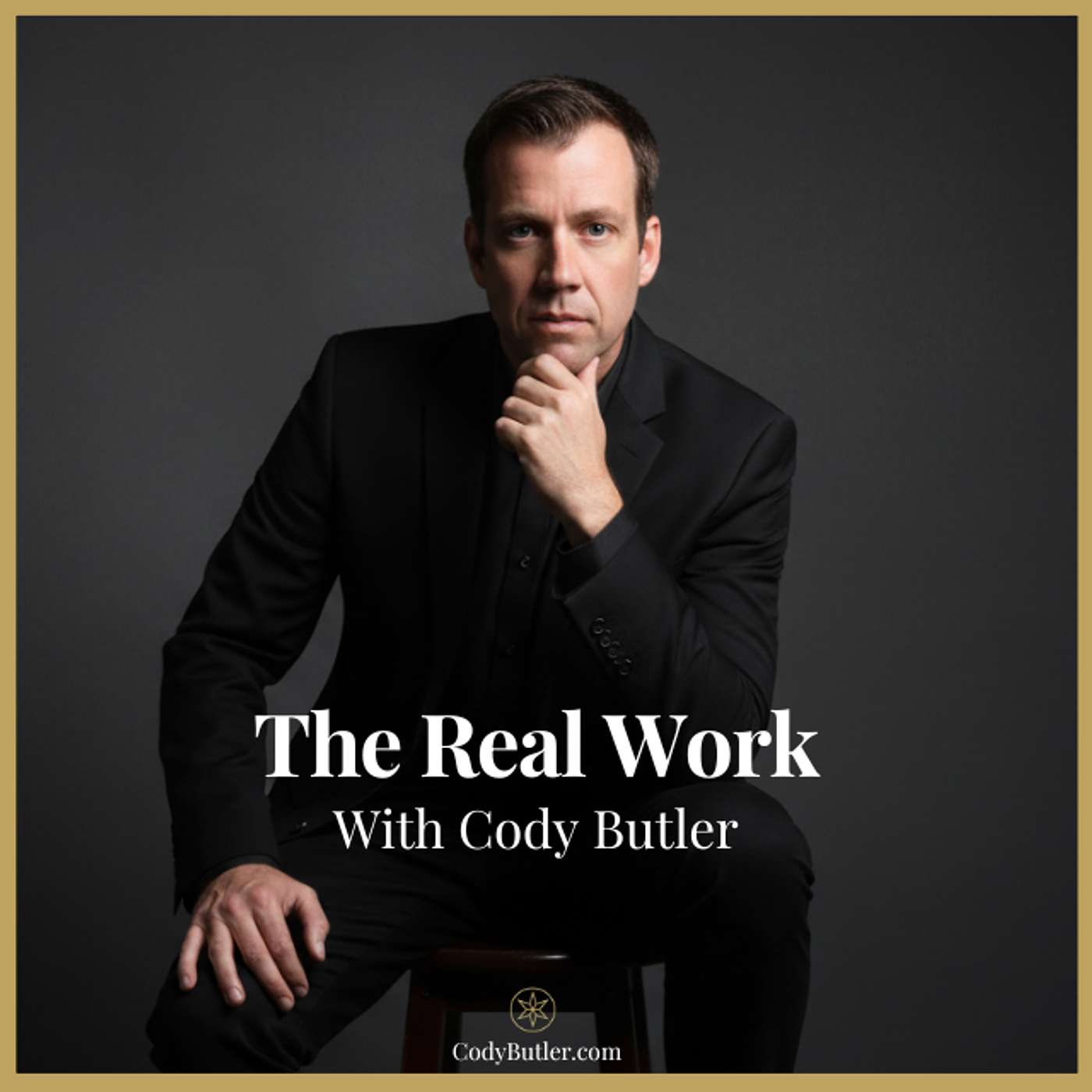 The Real Work With Cody Butler