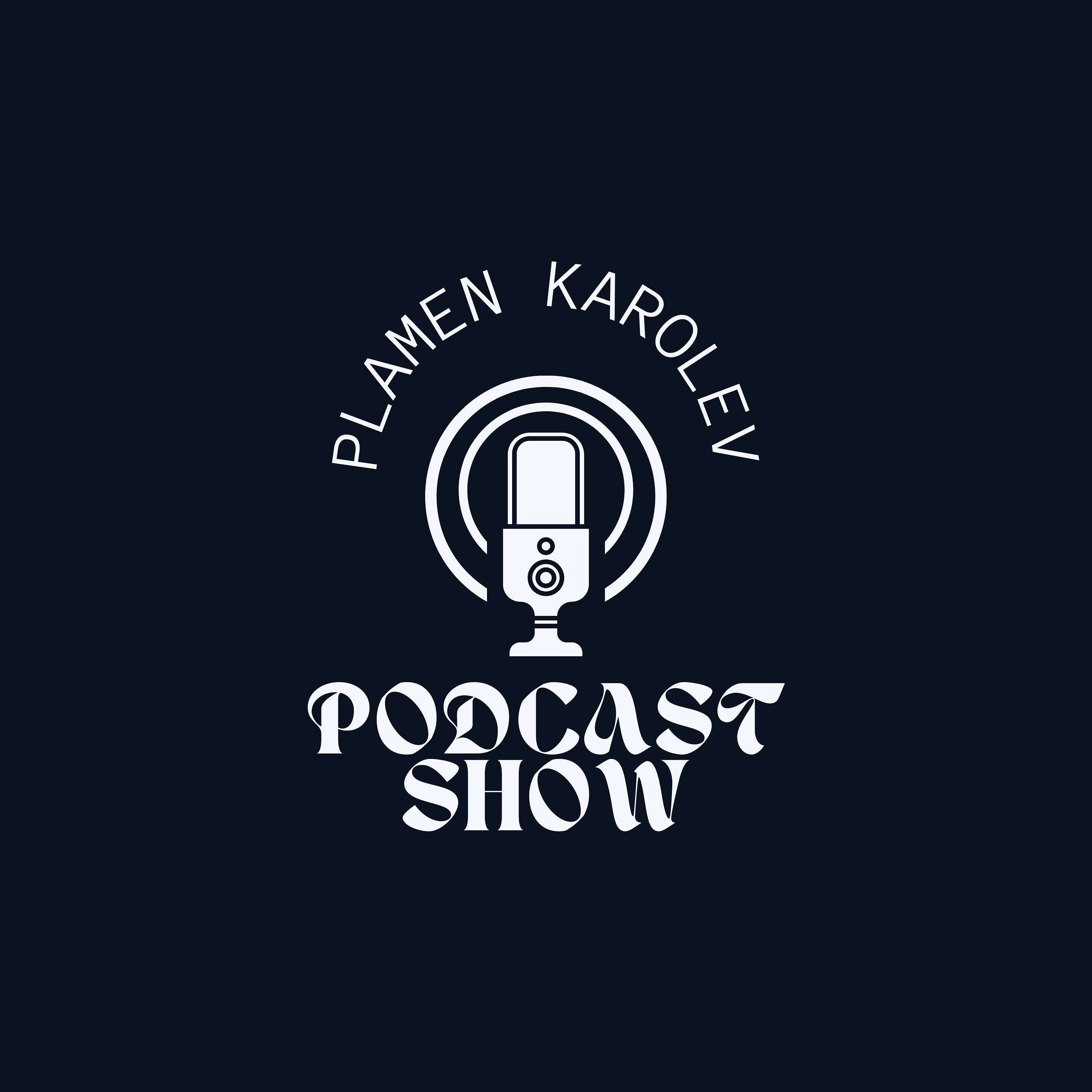 Plamen's Podcast
