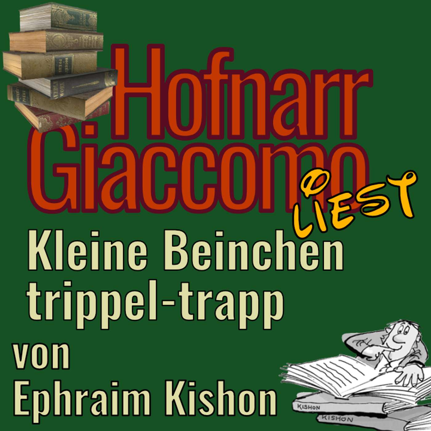 Kleine Beinchen trippel-trapp von Ephraim Kishon Kleine Beinchen trippel-trapp von Ephraim Kishon