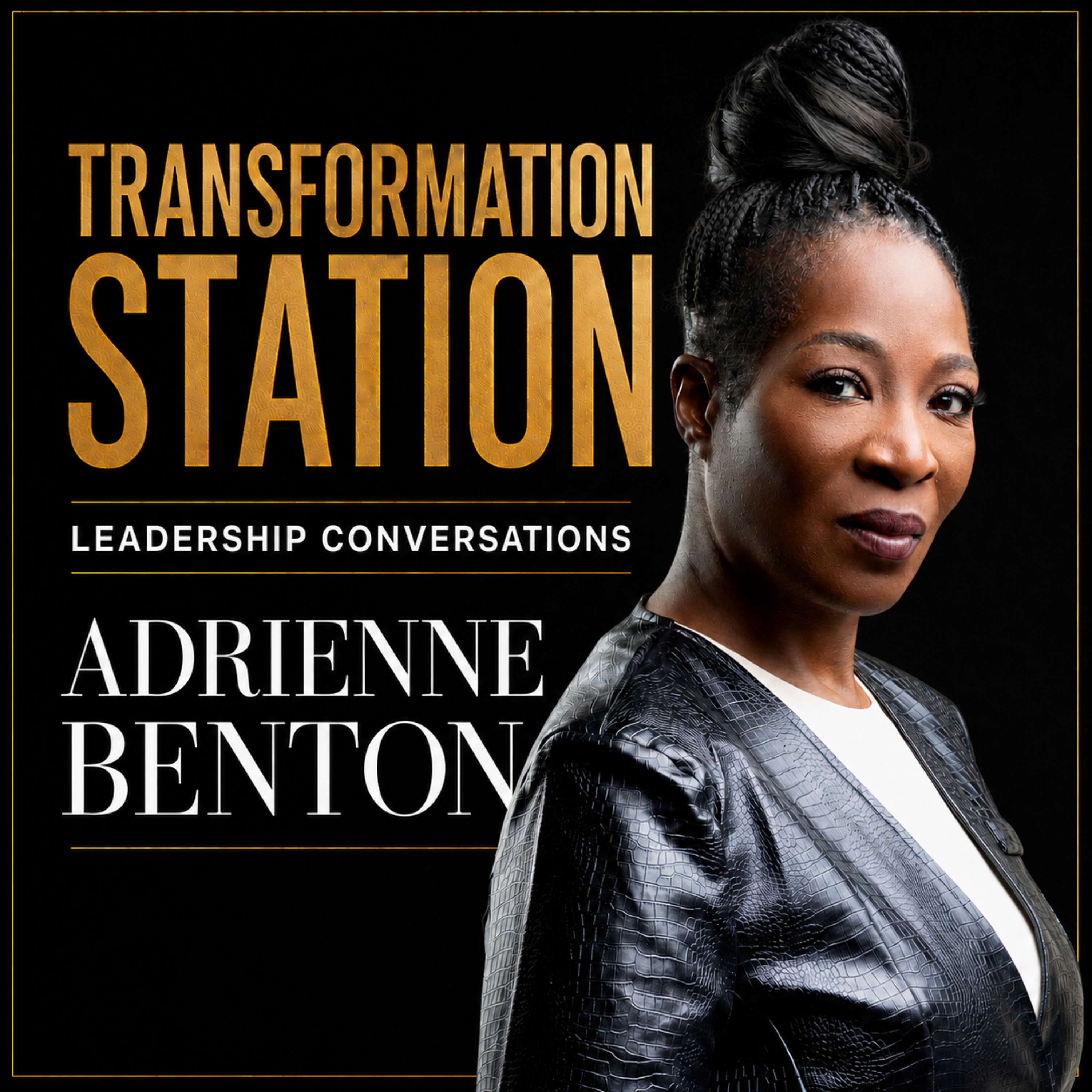 Transformation Station Leadership Podcast