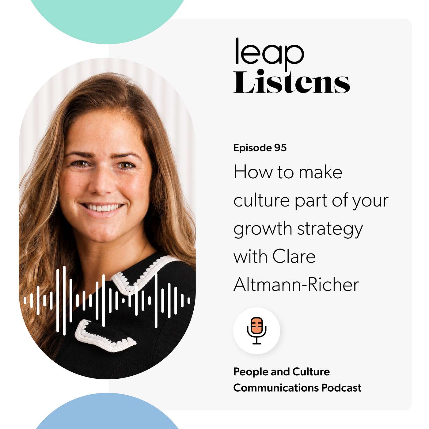 How to make culture part of your growth strategy with Clare Altmann-Richer episode artwork