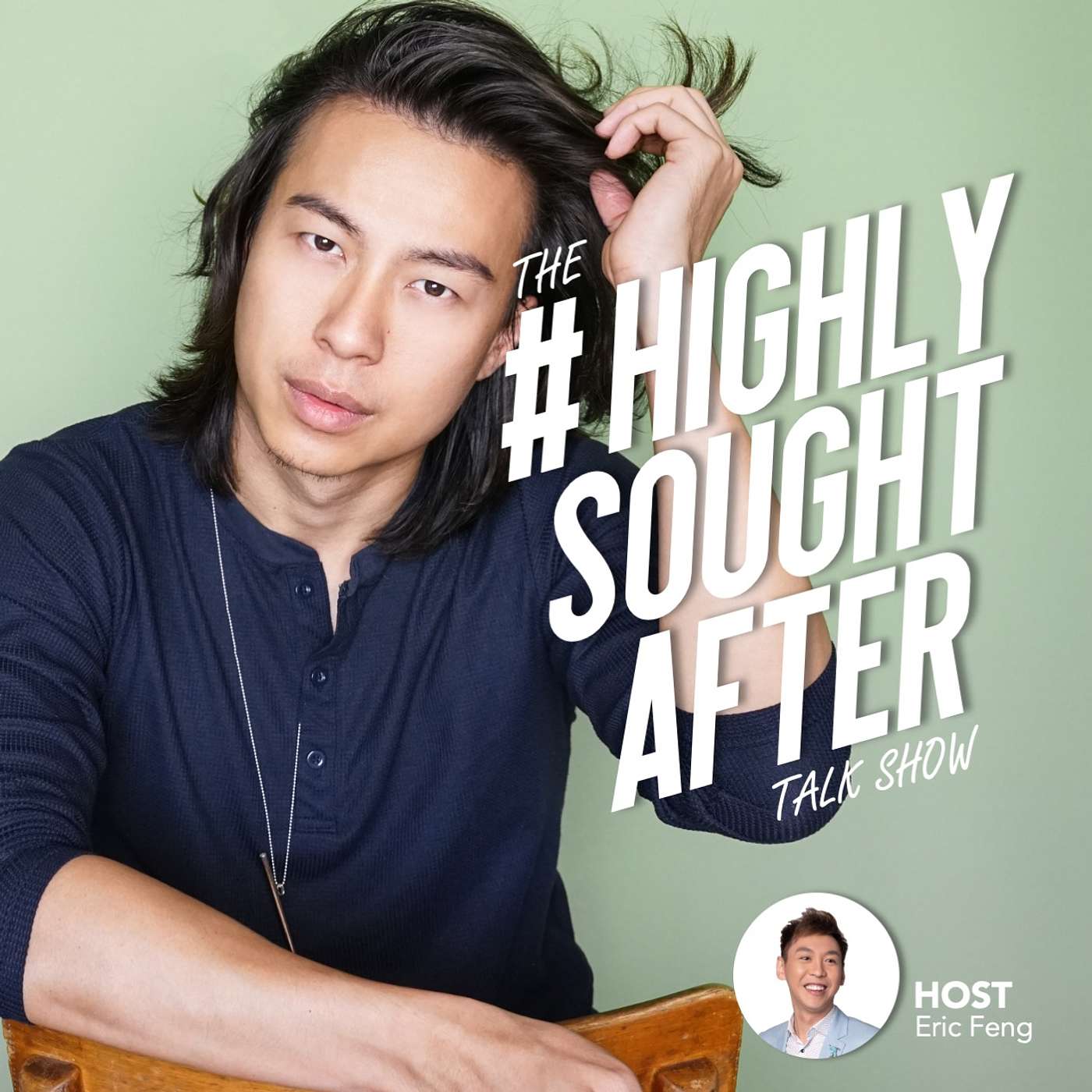 The #HighlySoughtAfter Talk Show