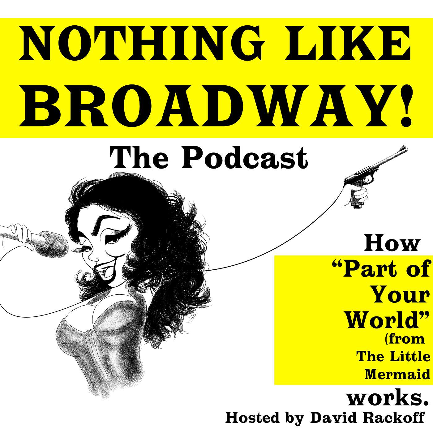 Nothing Like Broadway: The Podcast