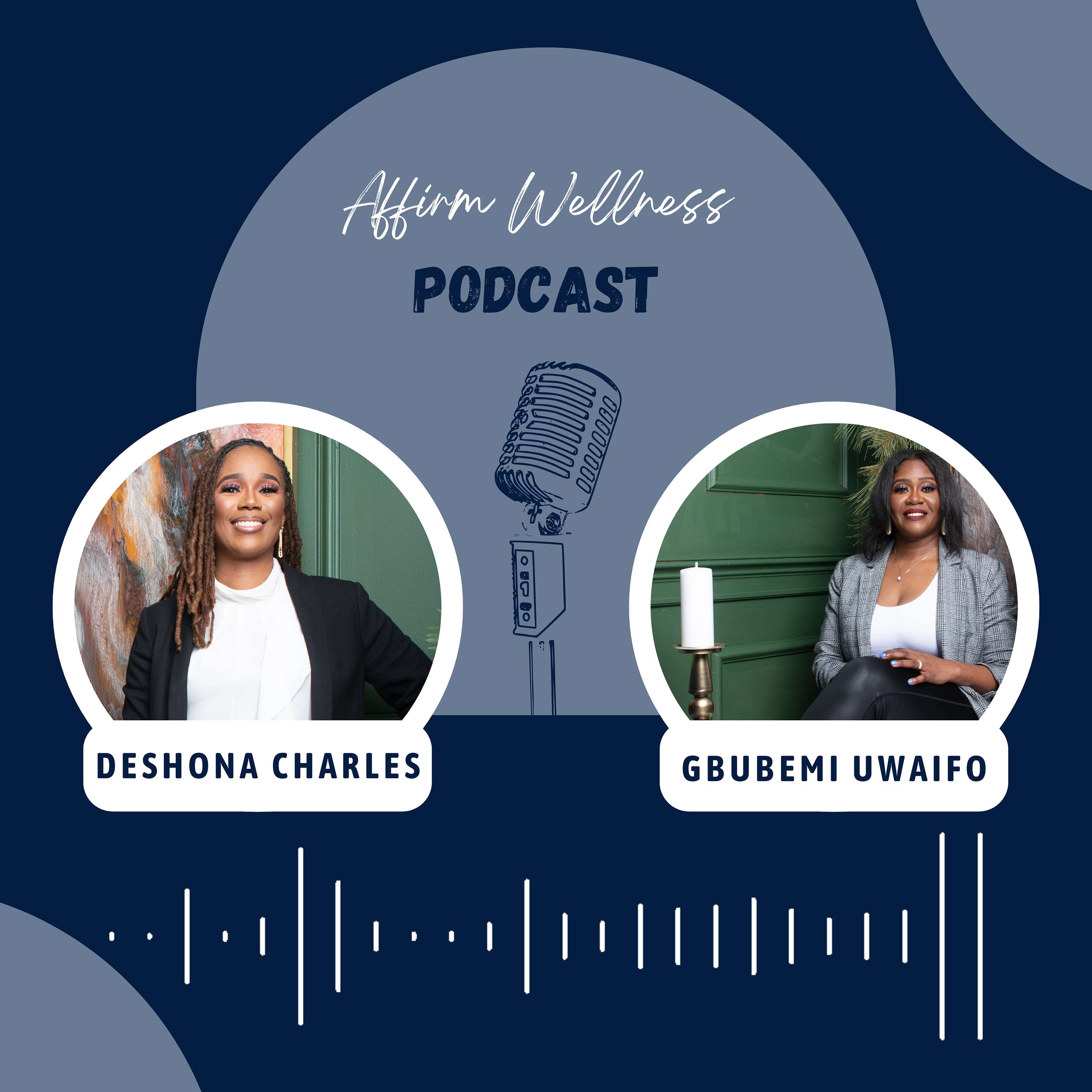 AFFIRM WELLNESS PODCAST
