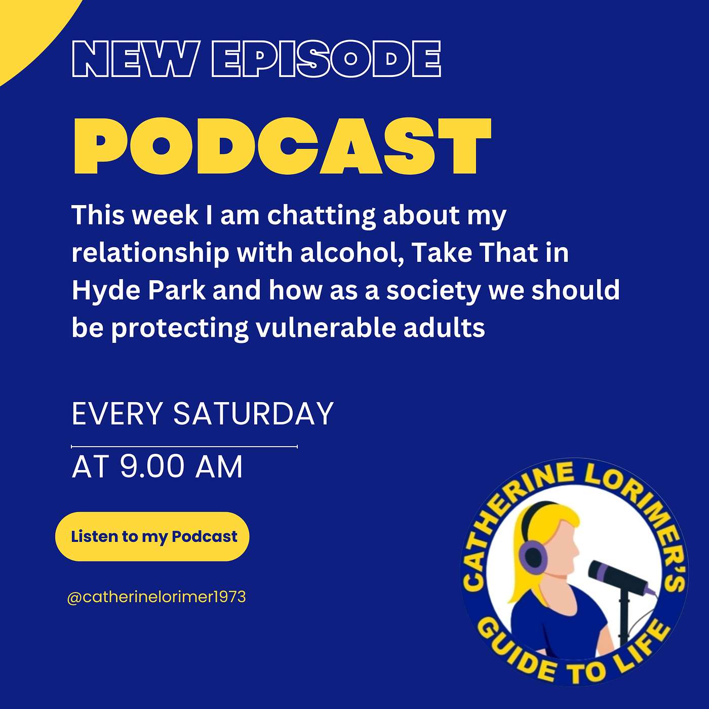 My Relationship with Alcohol, Take That in Hyde Park and Protecting Vulnerable Adults and knowing your basic Human Rights