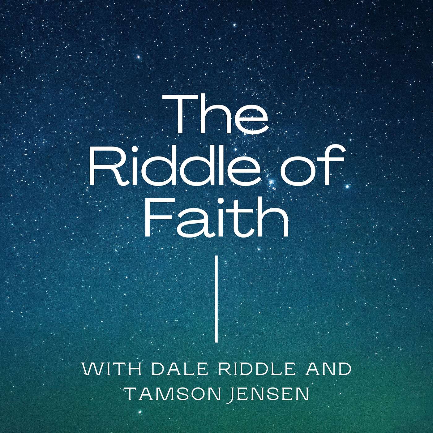 The Riddle of Faith