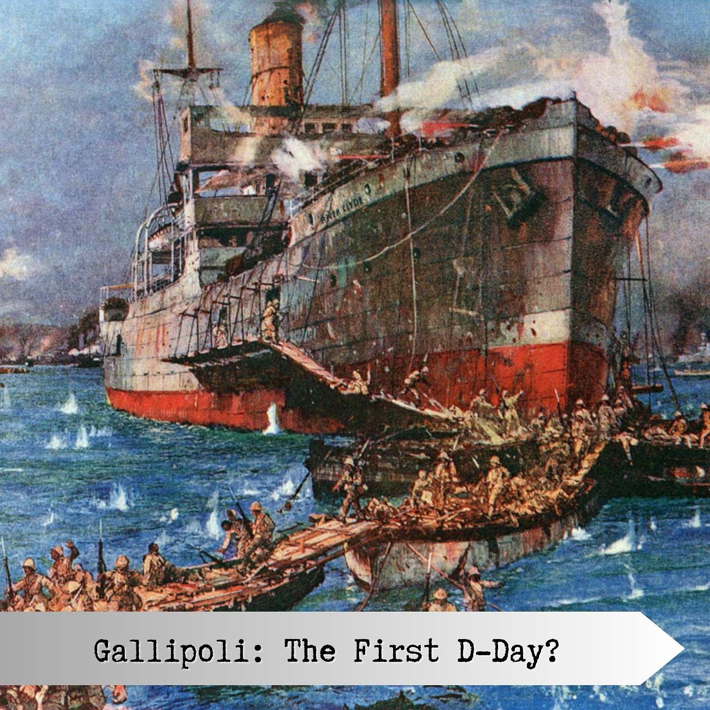 Gallipoli: The First D-Day?