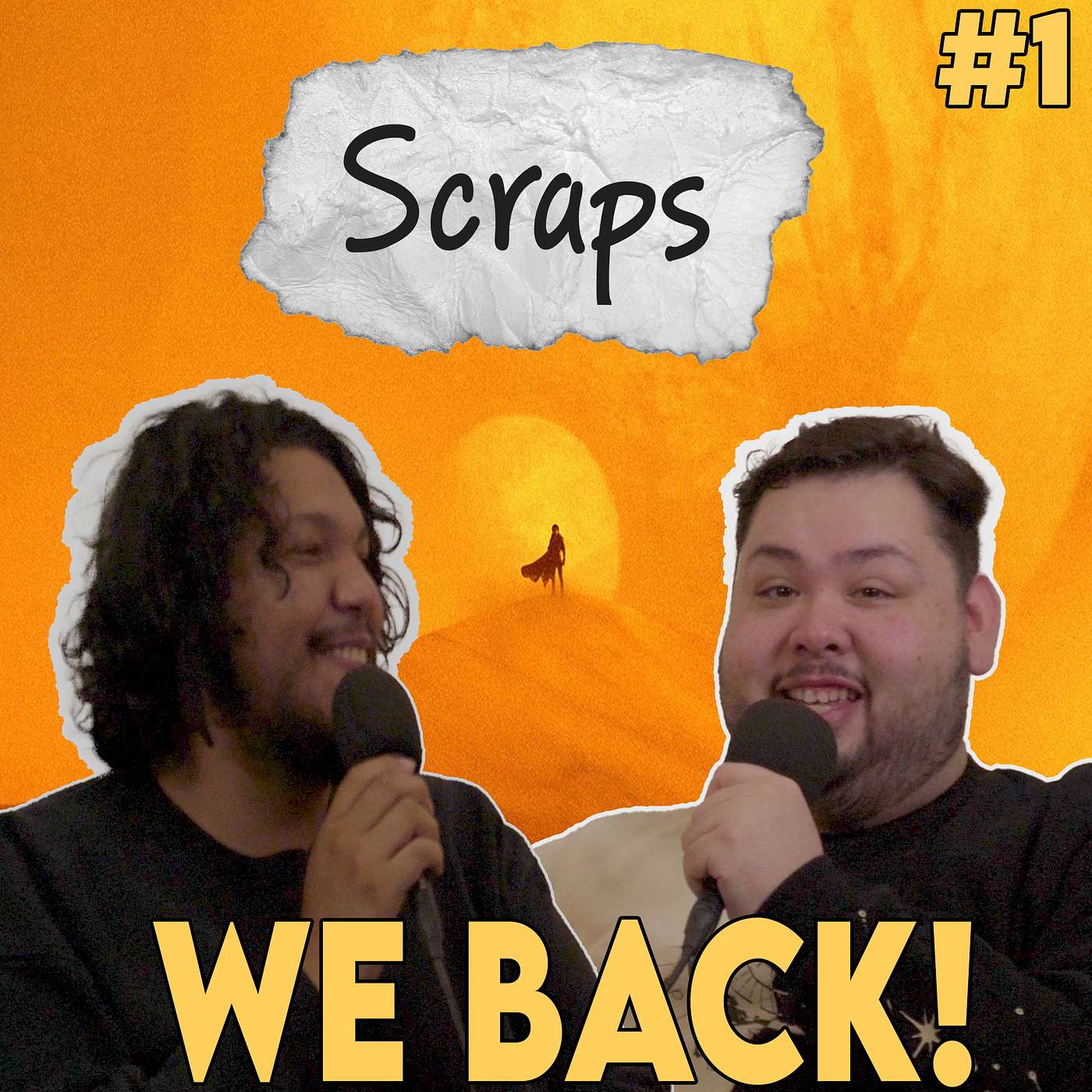 We BACK!! - Off Senter Scraps #1 episode artwork