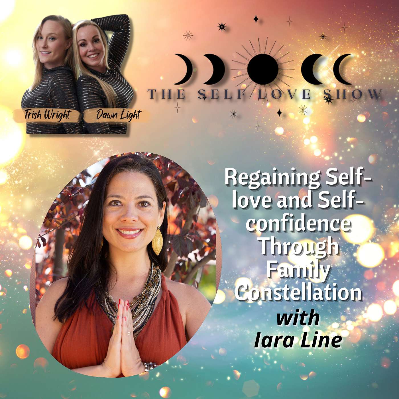 Regaining Self-love and Self-confidence Through Family Constellation with Iara Line