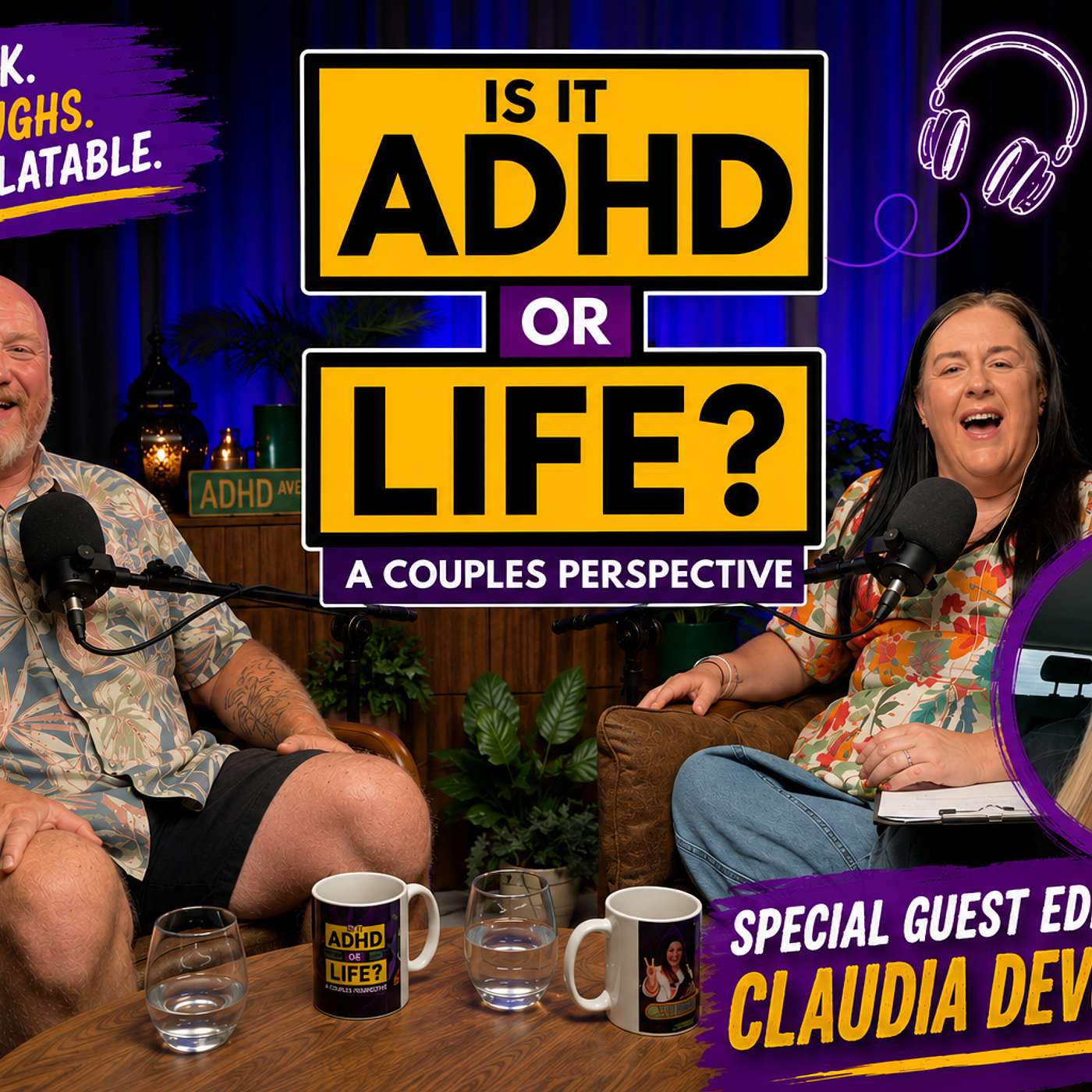 Is it ADHD or Life? Claudia Devonshire | Neurotypical + ADHD Marriage, Parenting & Real Talk episode artwork