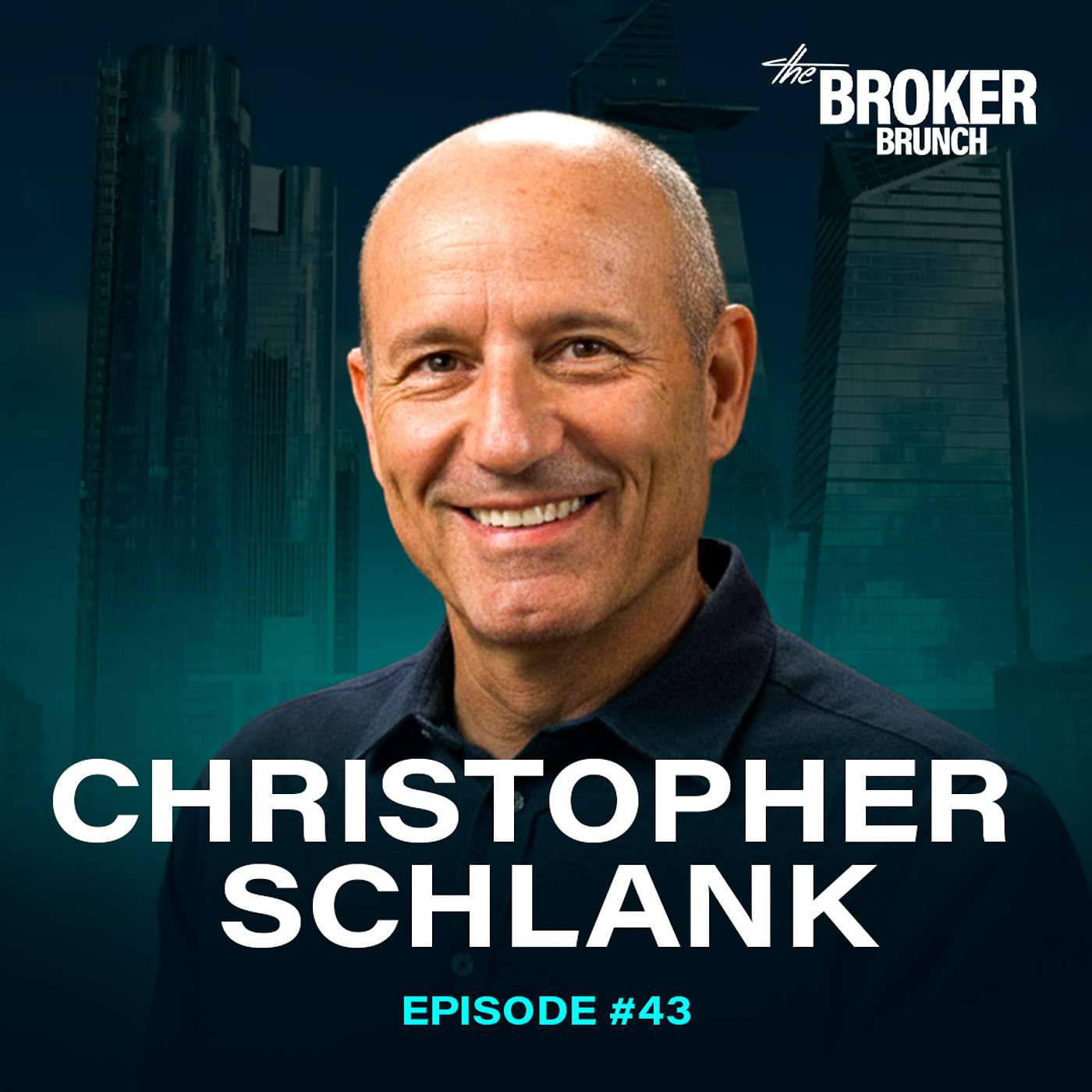 #43 Christopher Schlank - Why New York Real Estate Will Always Bounce Back