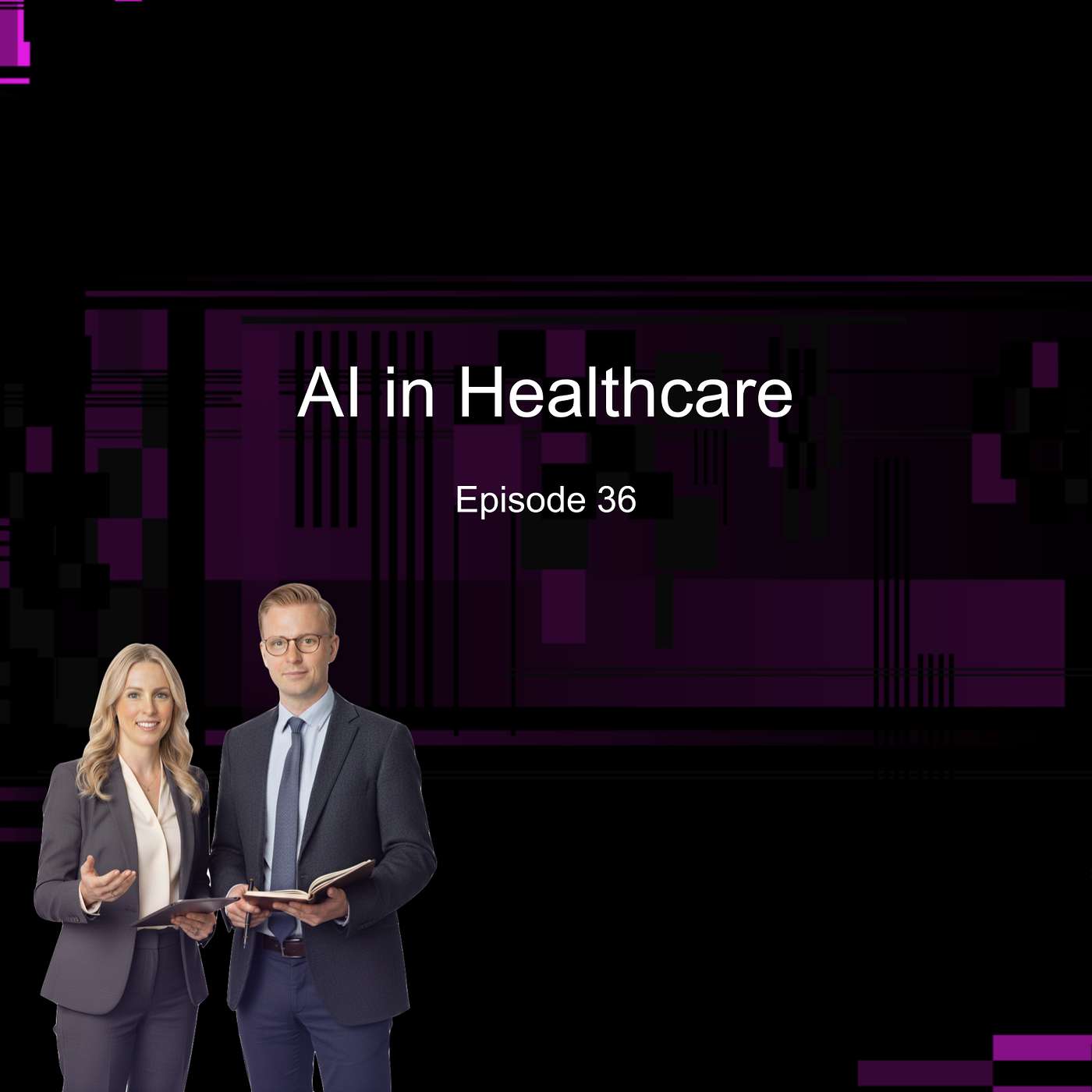 Episode 36 - AI in Healthcare episode artwork