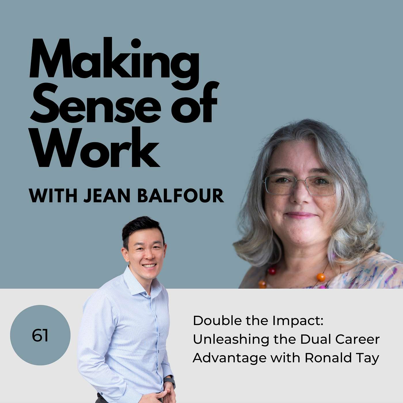 Ep. #61 Unleashing the Dual Career Advantage With Ronald Tay episode artwork