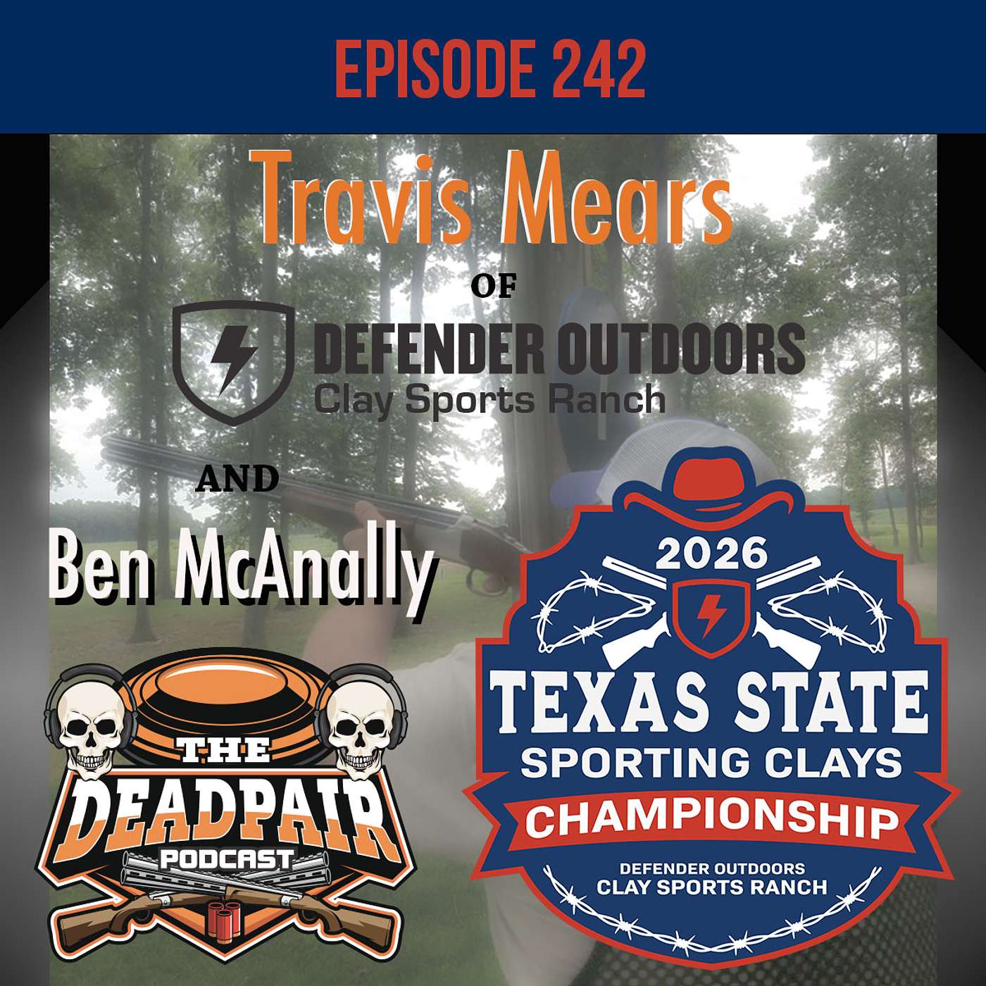 242 New Defender Outdoors + TX State preview w/Travis Mears!