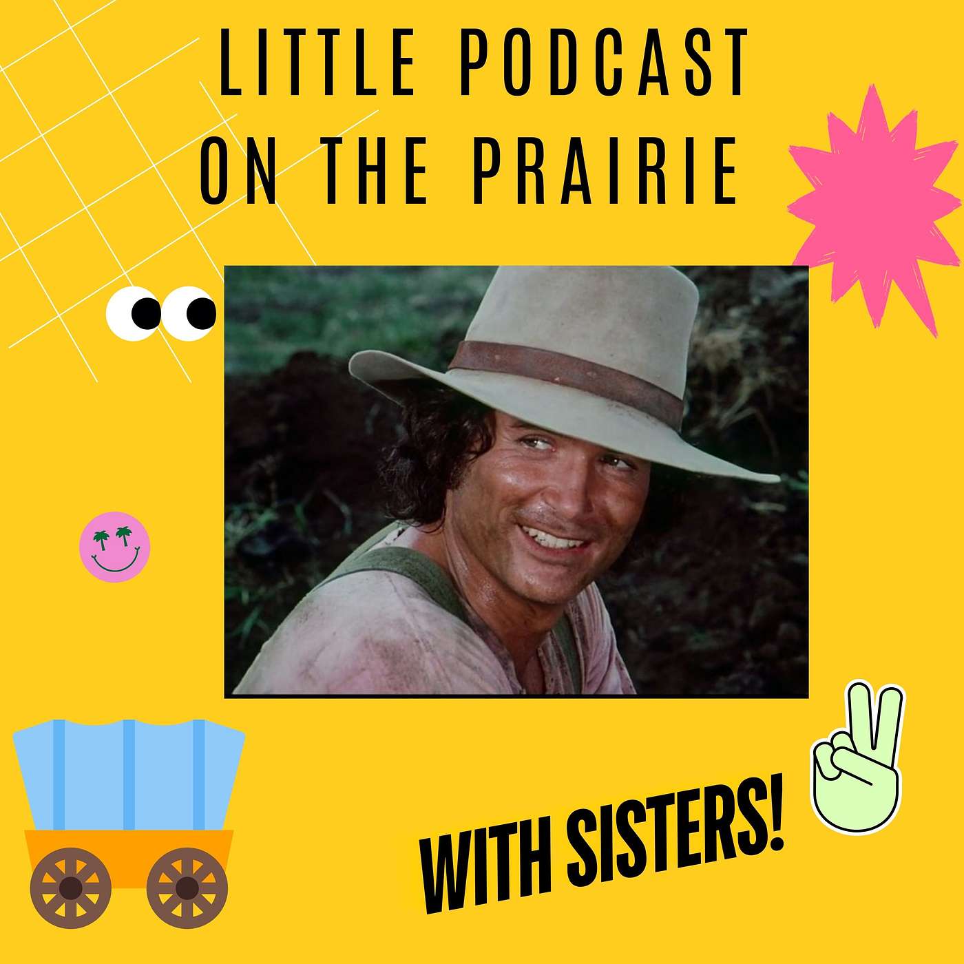 Little Podcast on the Prairie With Sisters!