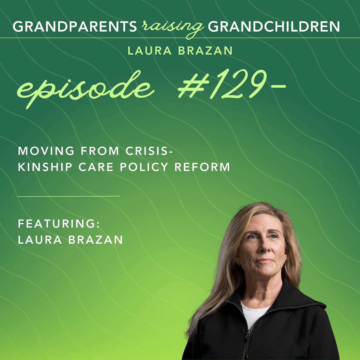 Moving From Crisis- Kinship Care Policy Reform