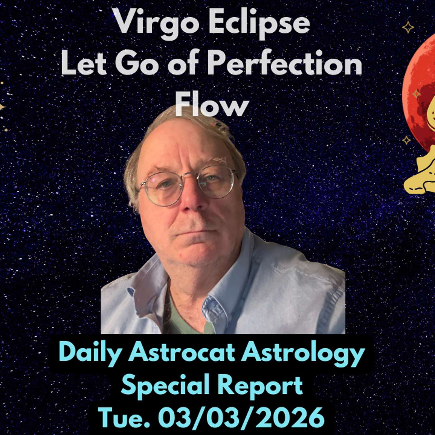 How A Virgo Eclipse Pushes Us To Cut What No Longer Serves And Move With Purpose