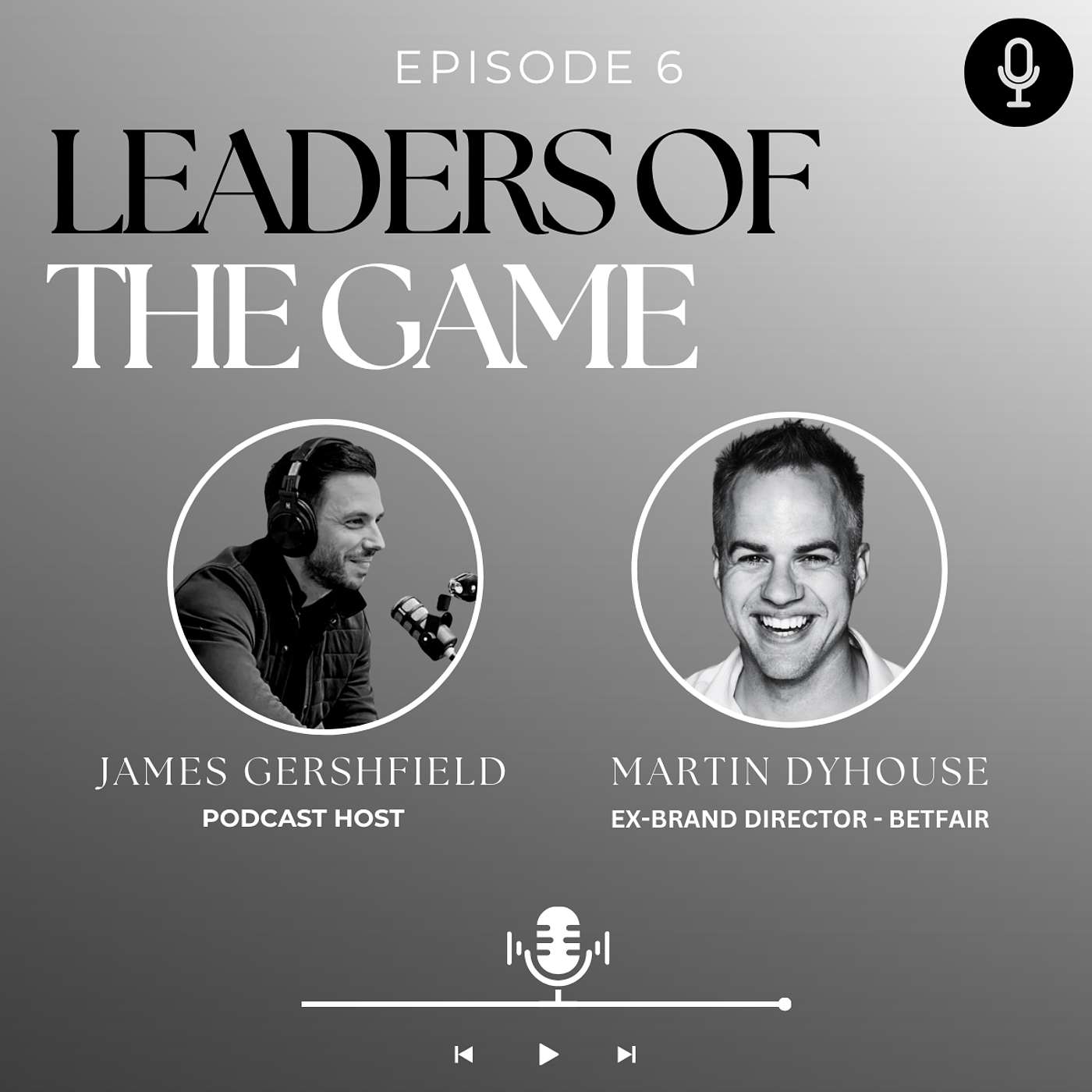 Episode 6 – Martin Dyhouse – Ex-BetFair International