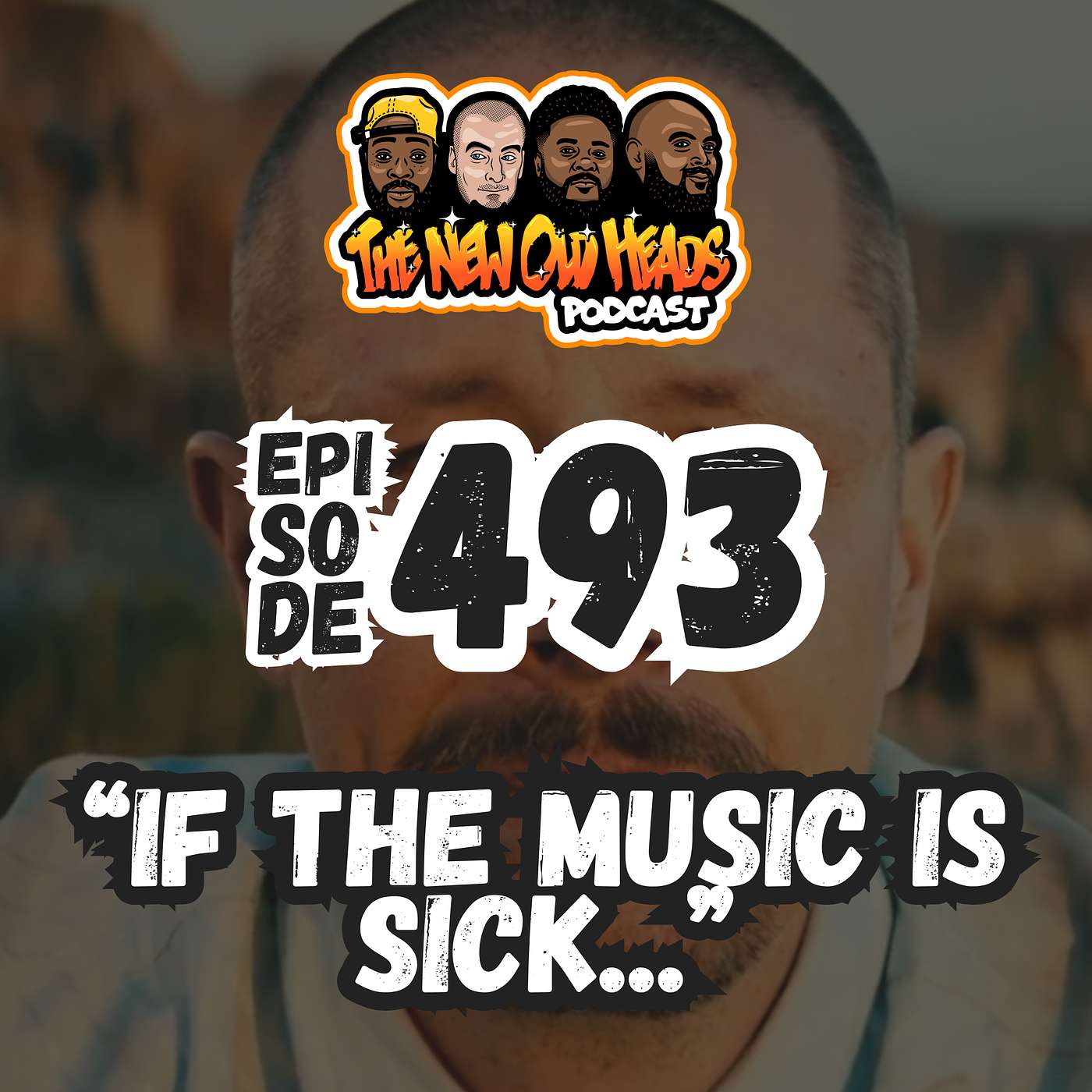 NOH 493 | "If the music is sick..." episode artwork