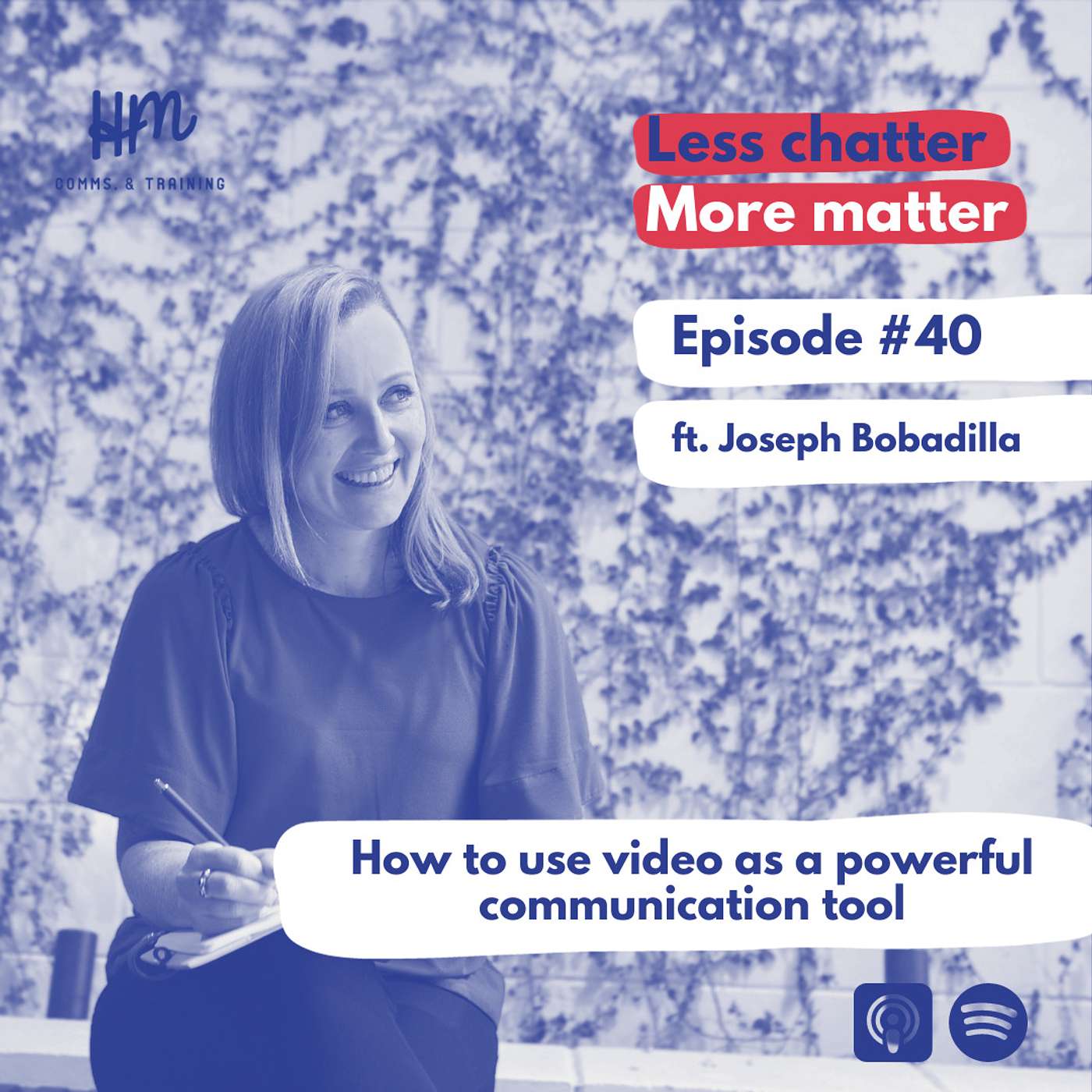 Less Chatter, More Matter: The Communications Podcast