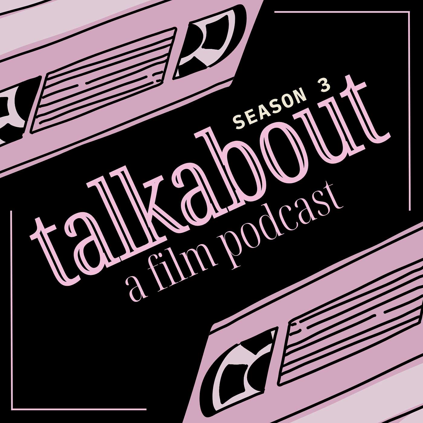 talkabout: A Film Podcast