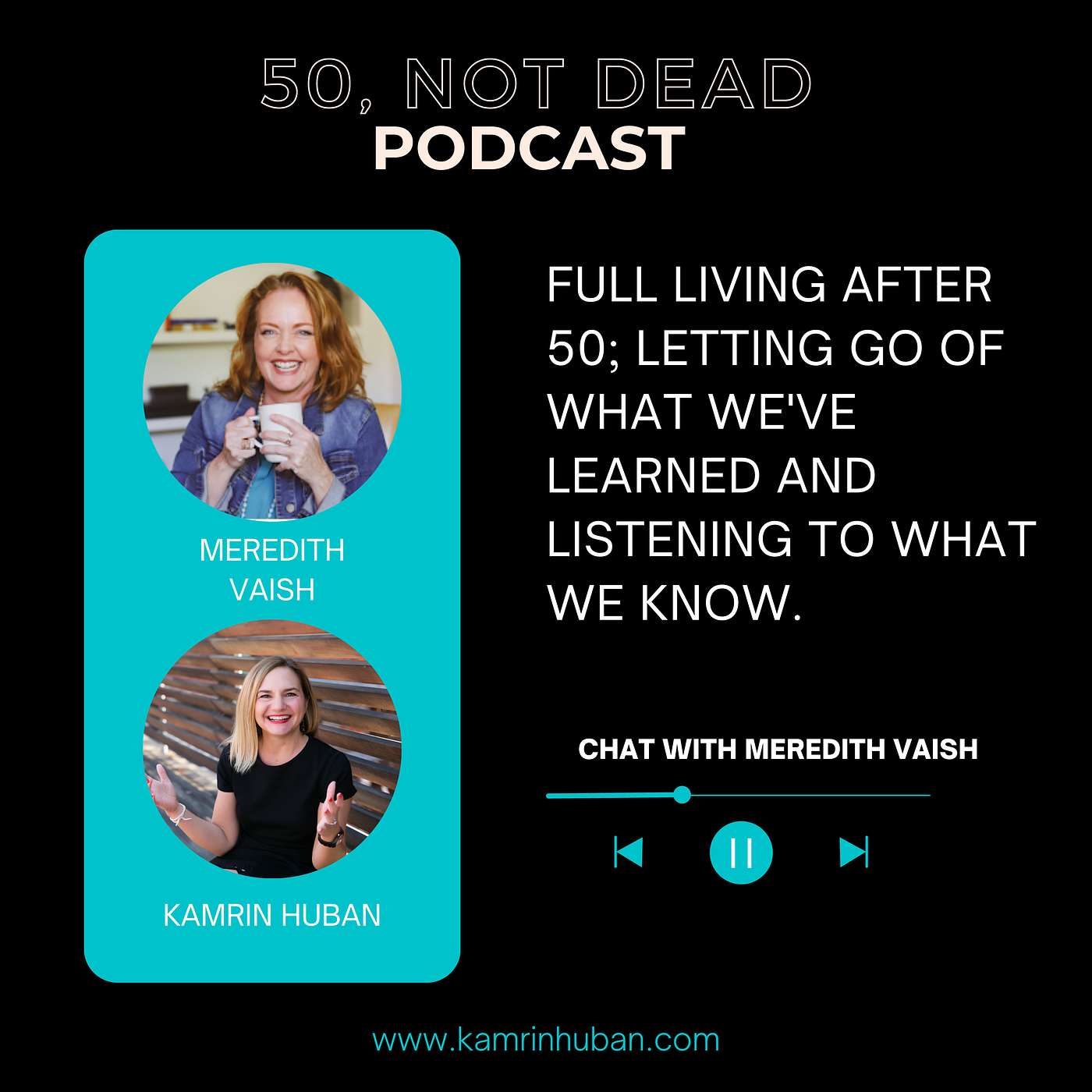 Meredith Vaish: Full Living After 50