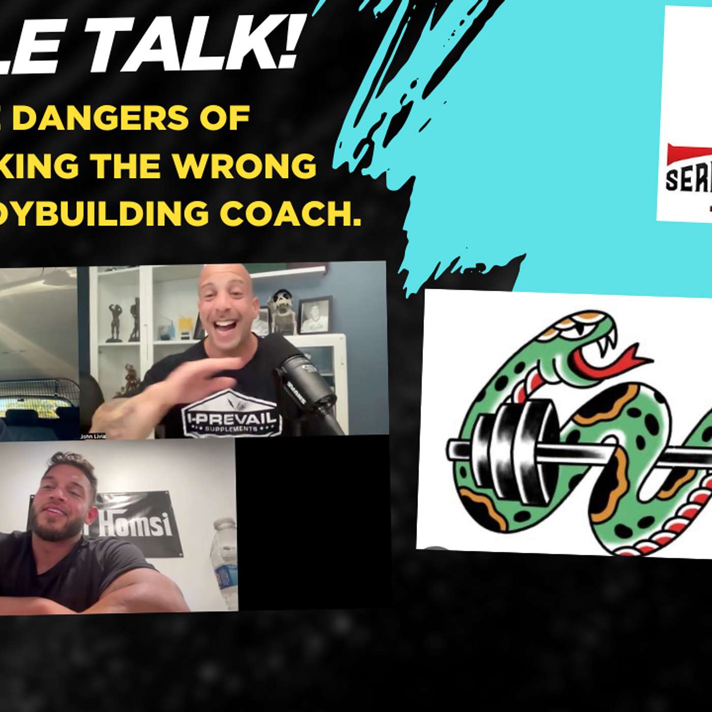Muscle Talk! The Dangers of picking the Wrong Bodybuilding Coach.