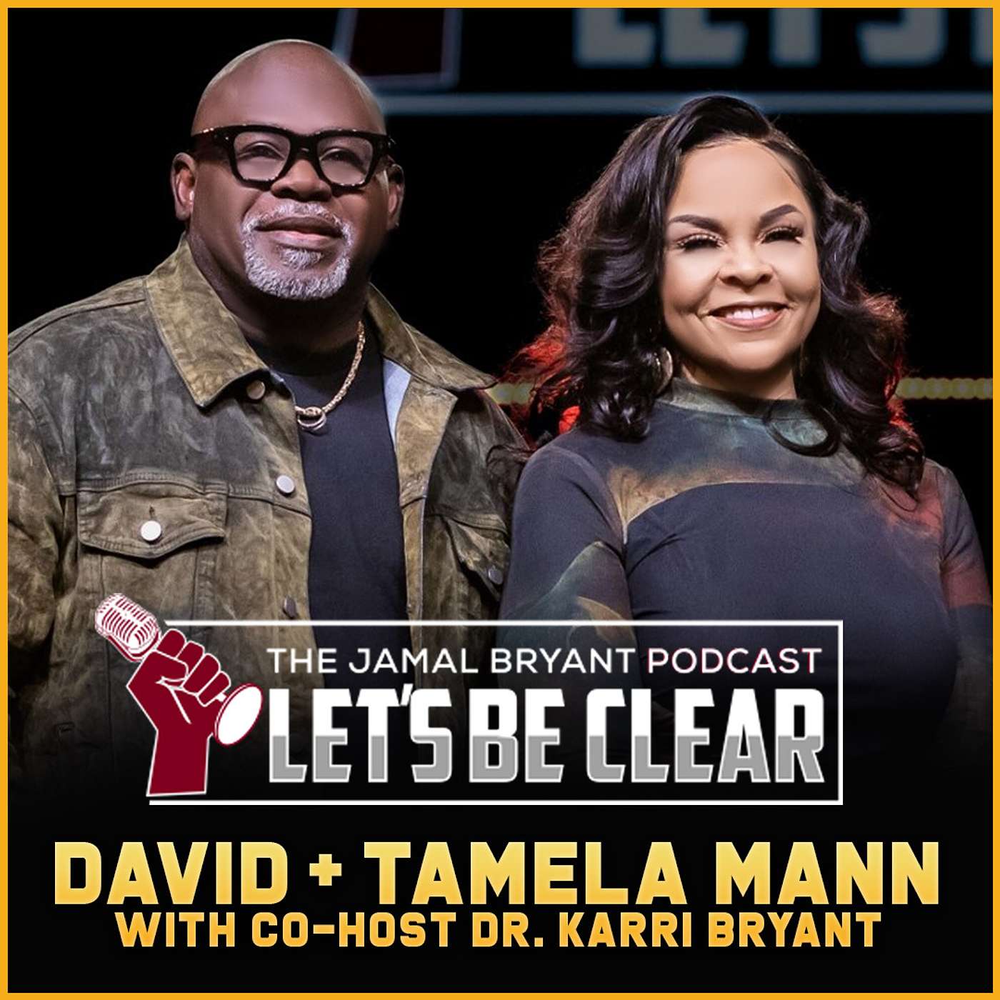 David & Tamela Mann Talk Marriage, Faith and Mental Health  | S4 Ep. 23
