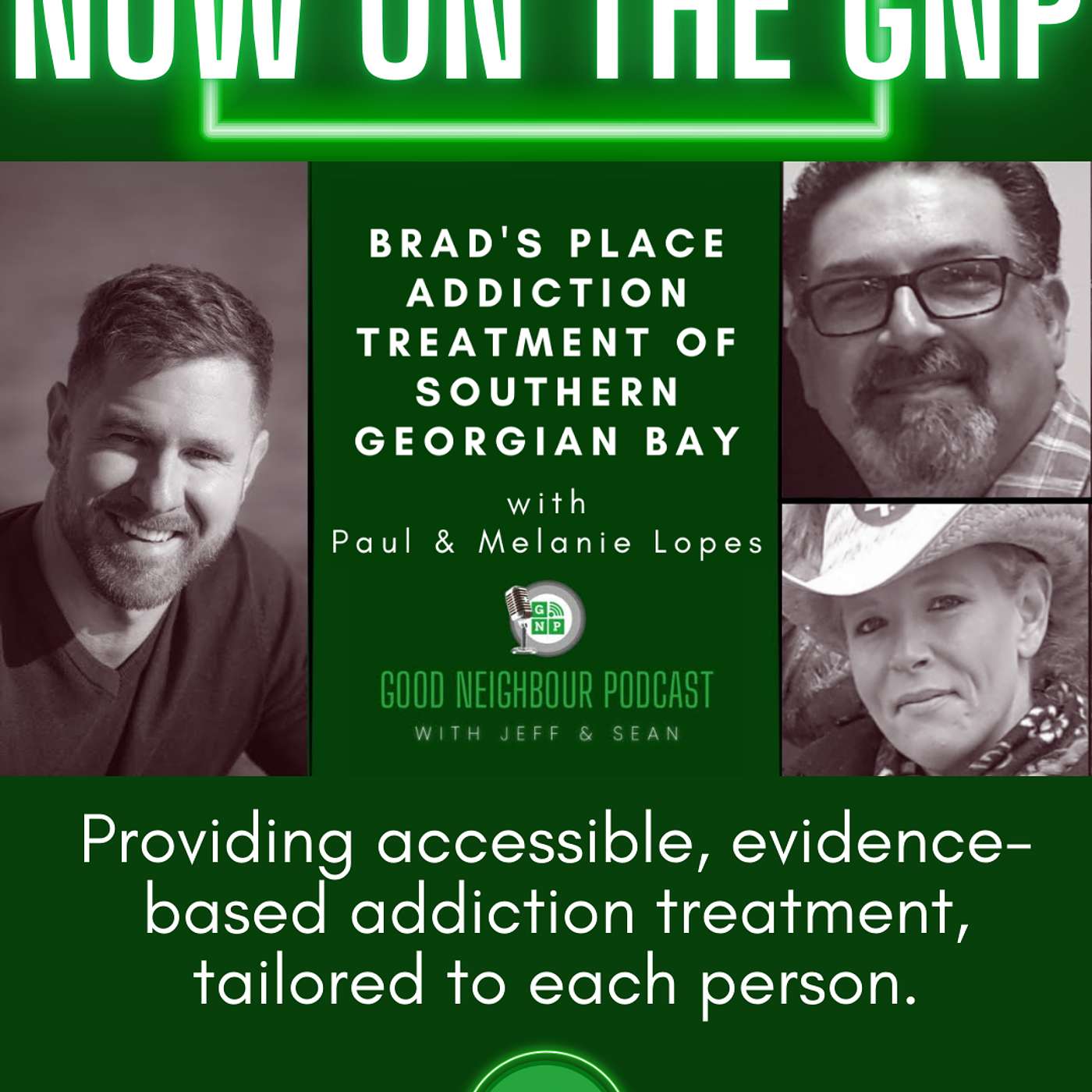 Paul/Melanie of Brad's Place Addiction Treatment of Southern Georgian Bay episode artwork