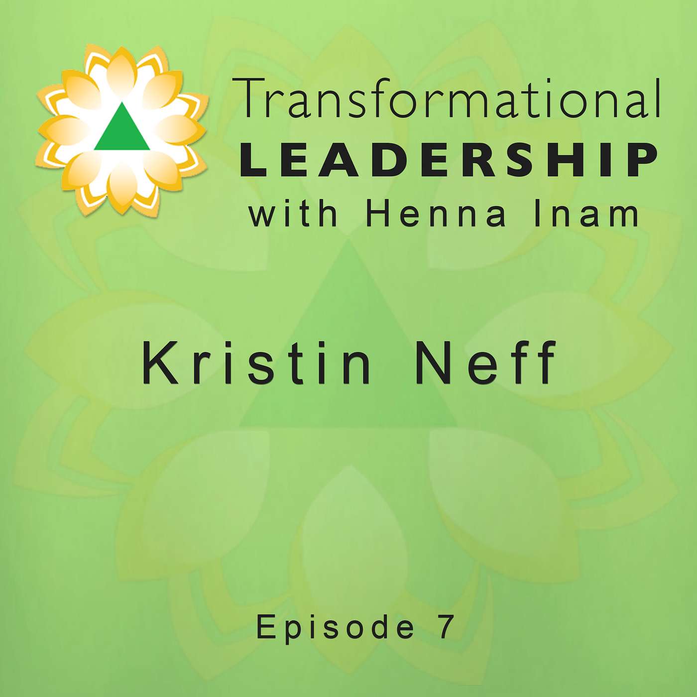 Transformational Leadership with Henna Inam