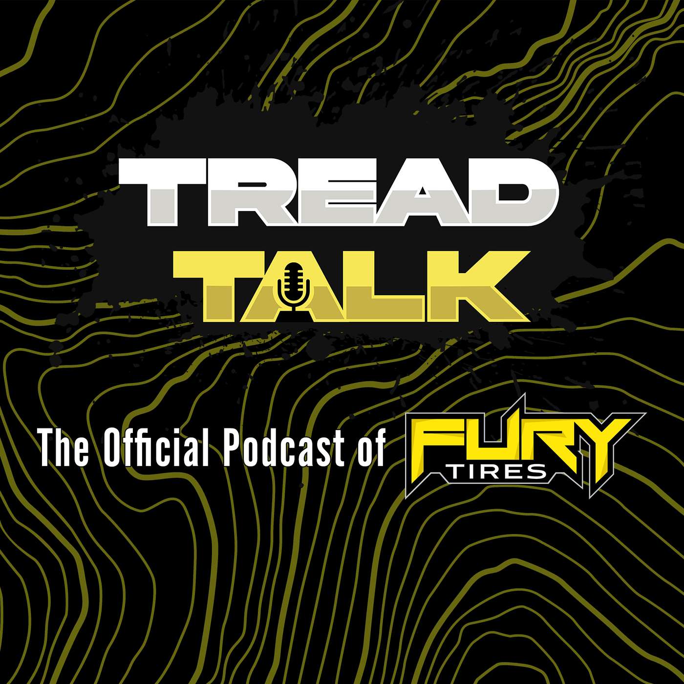 Tread Talk | The Official Podcast of Fury Tires