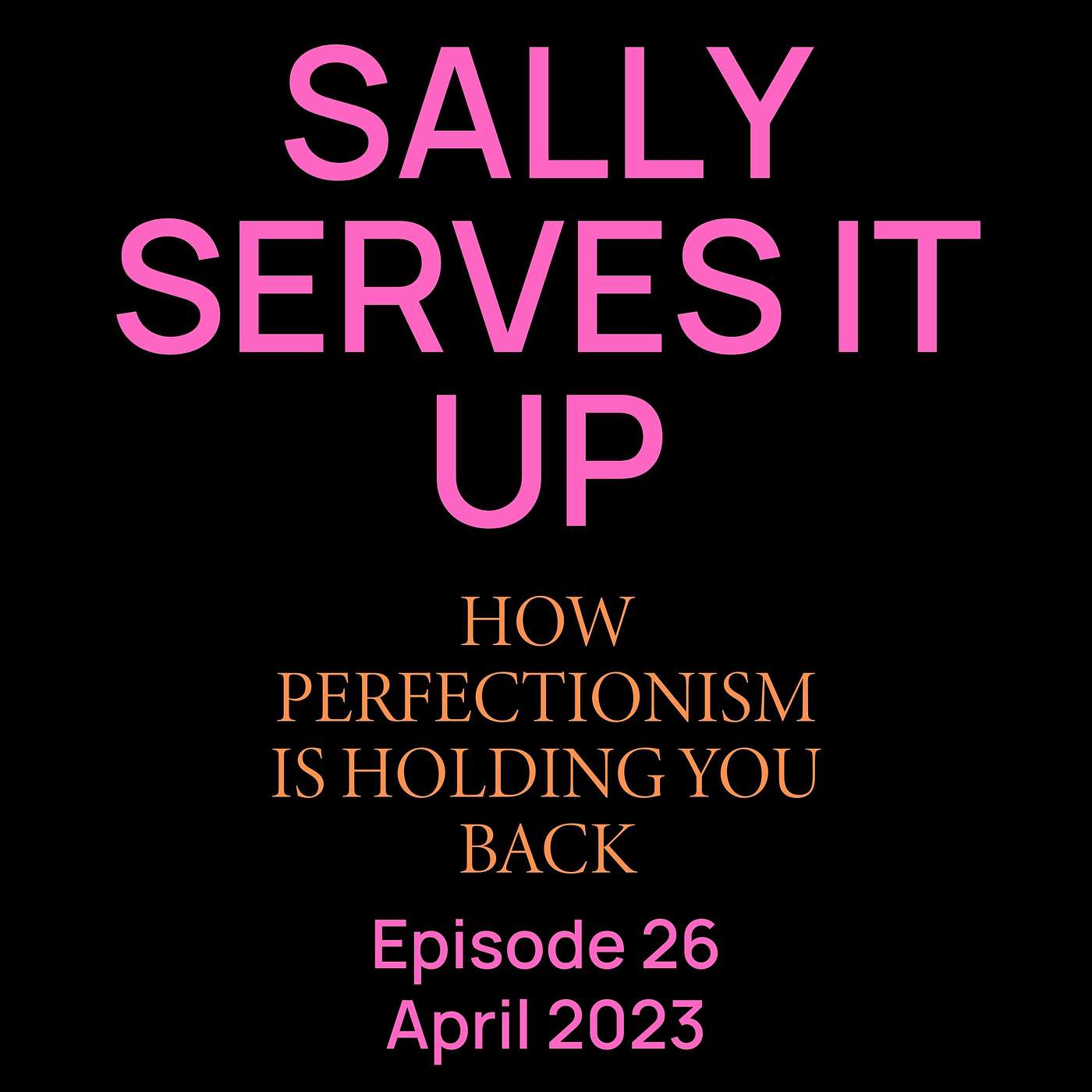 Sally Serves It Up