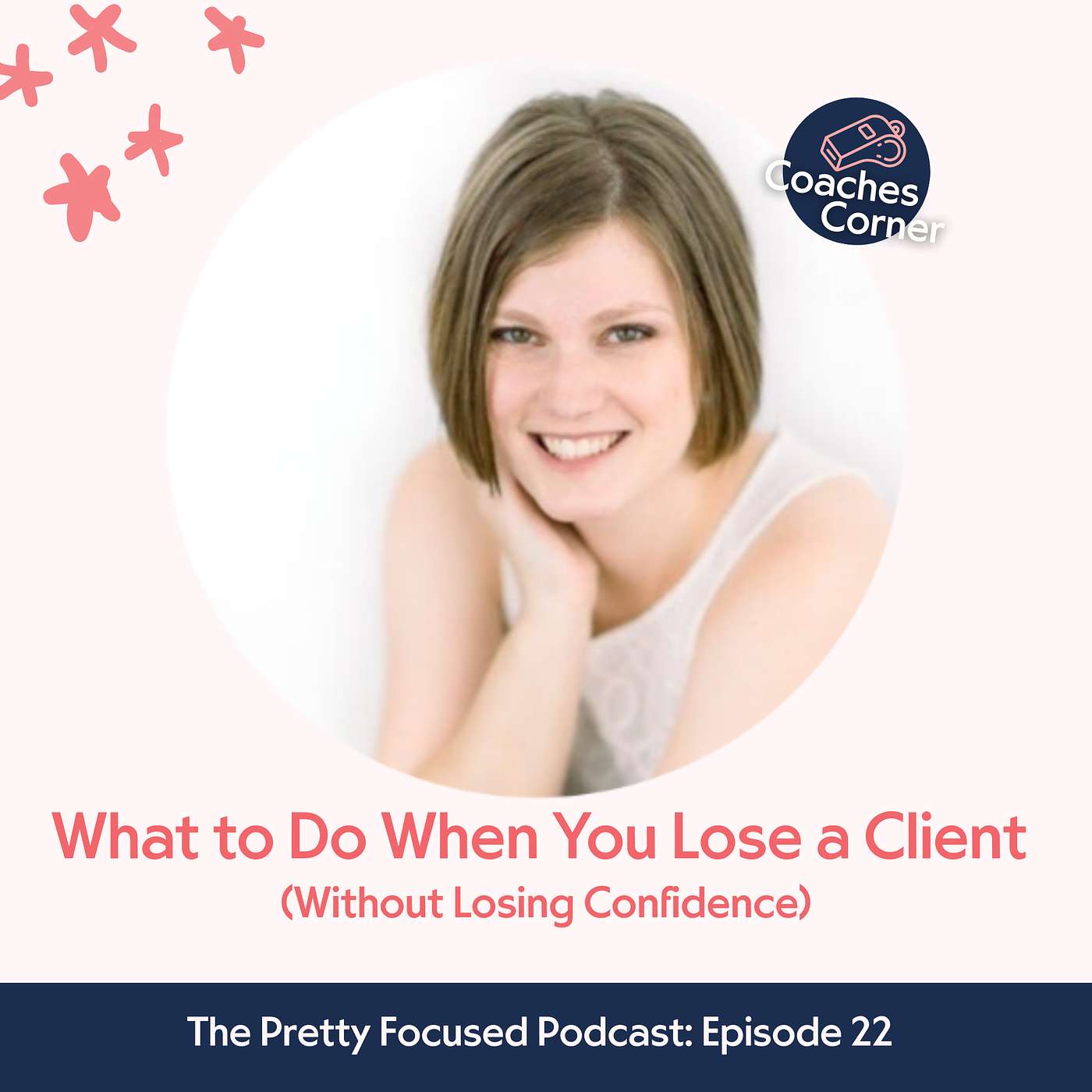 What to Do When You Lose a Client (Without Losing Confidence) | Coaches Corner | Coach Tialyn