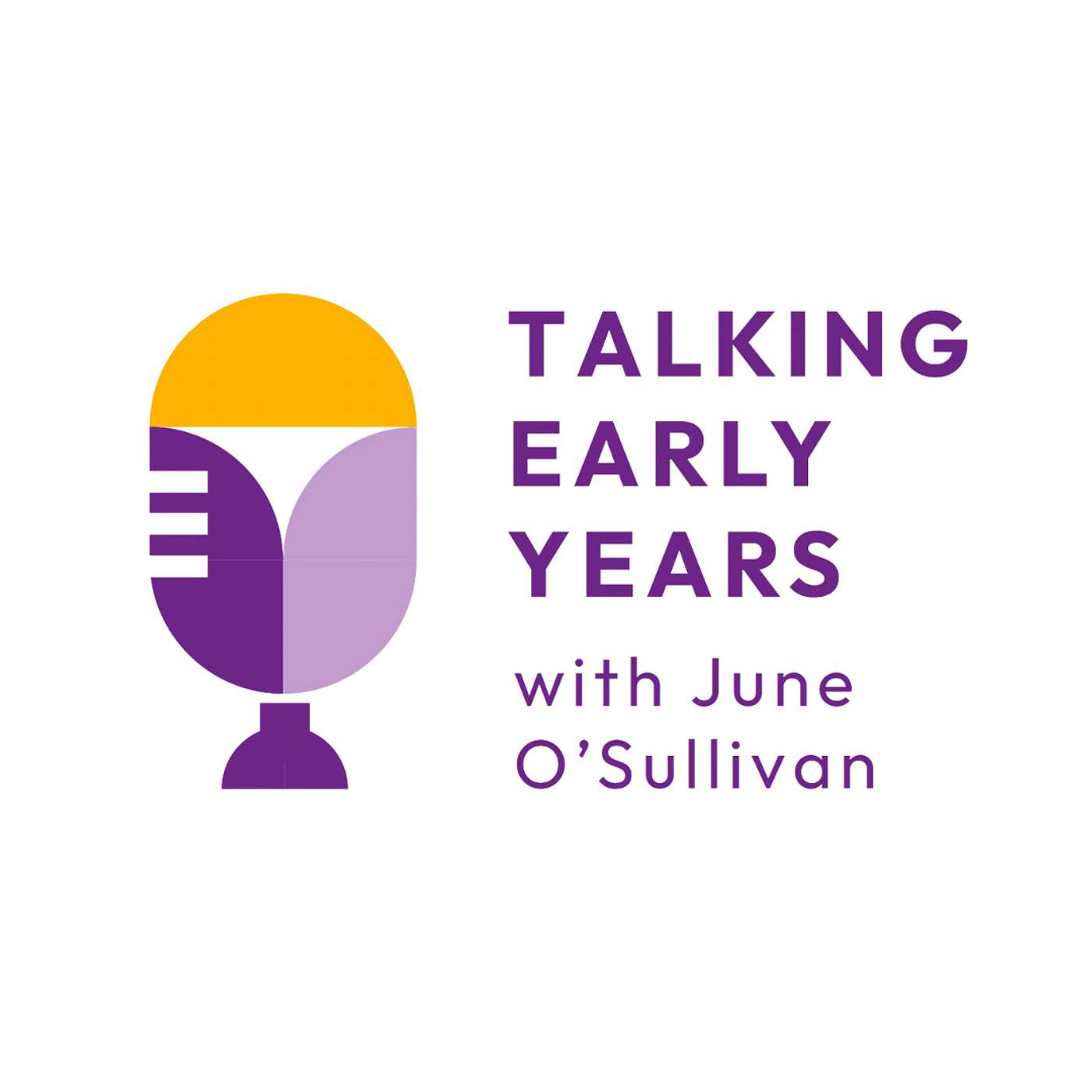 Talking Early Years with June O\'Sullivan